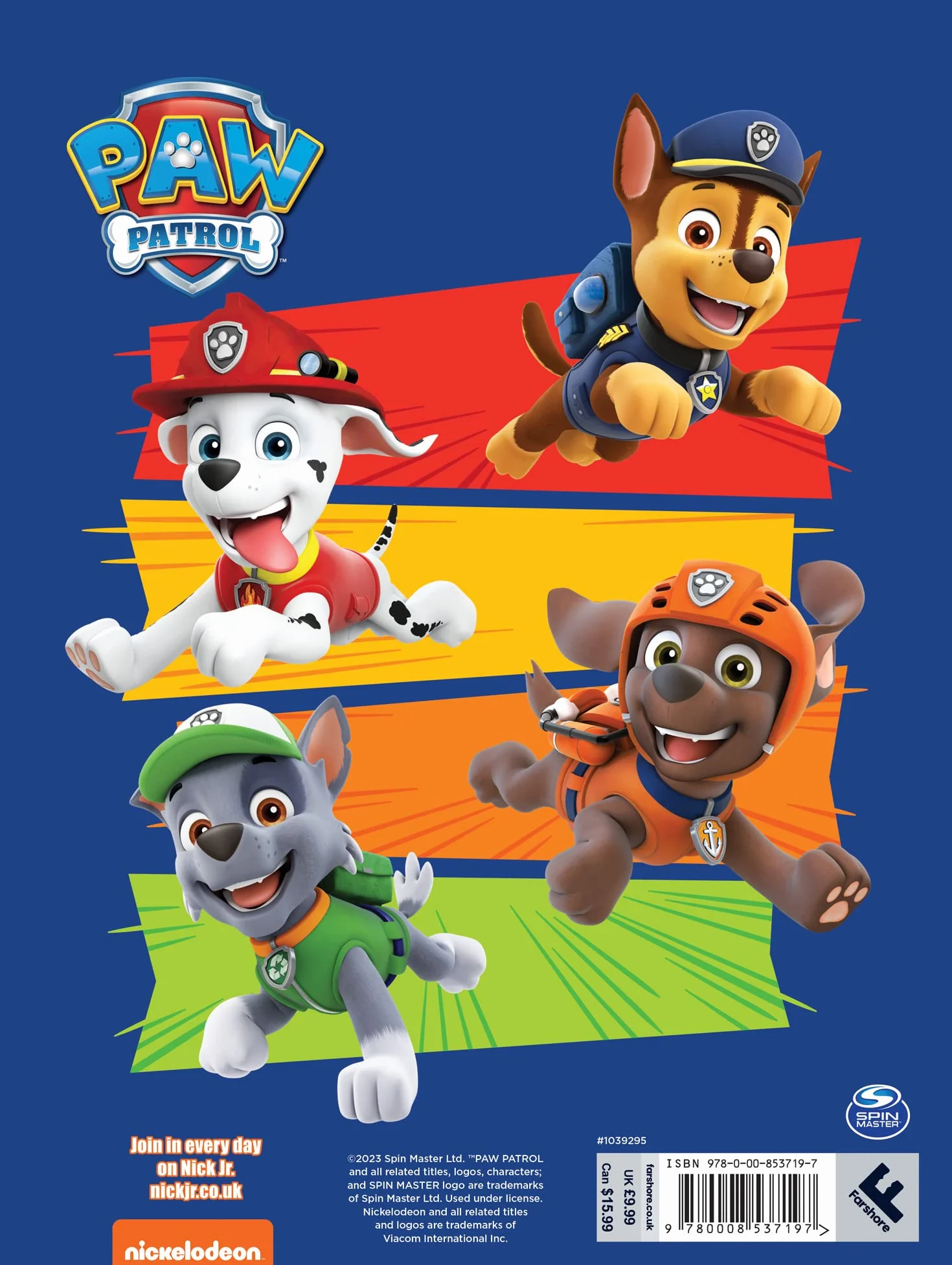 Paw Patrol Annual 2024: Illustrated Gift Book for Children Fans of Nickelodeon TV Show