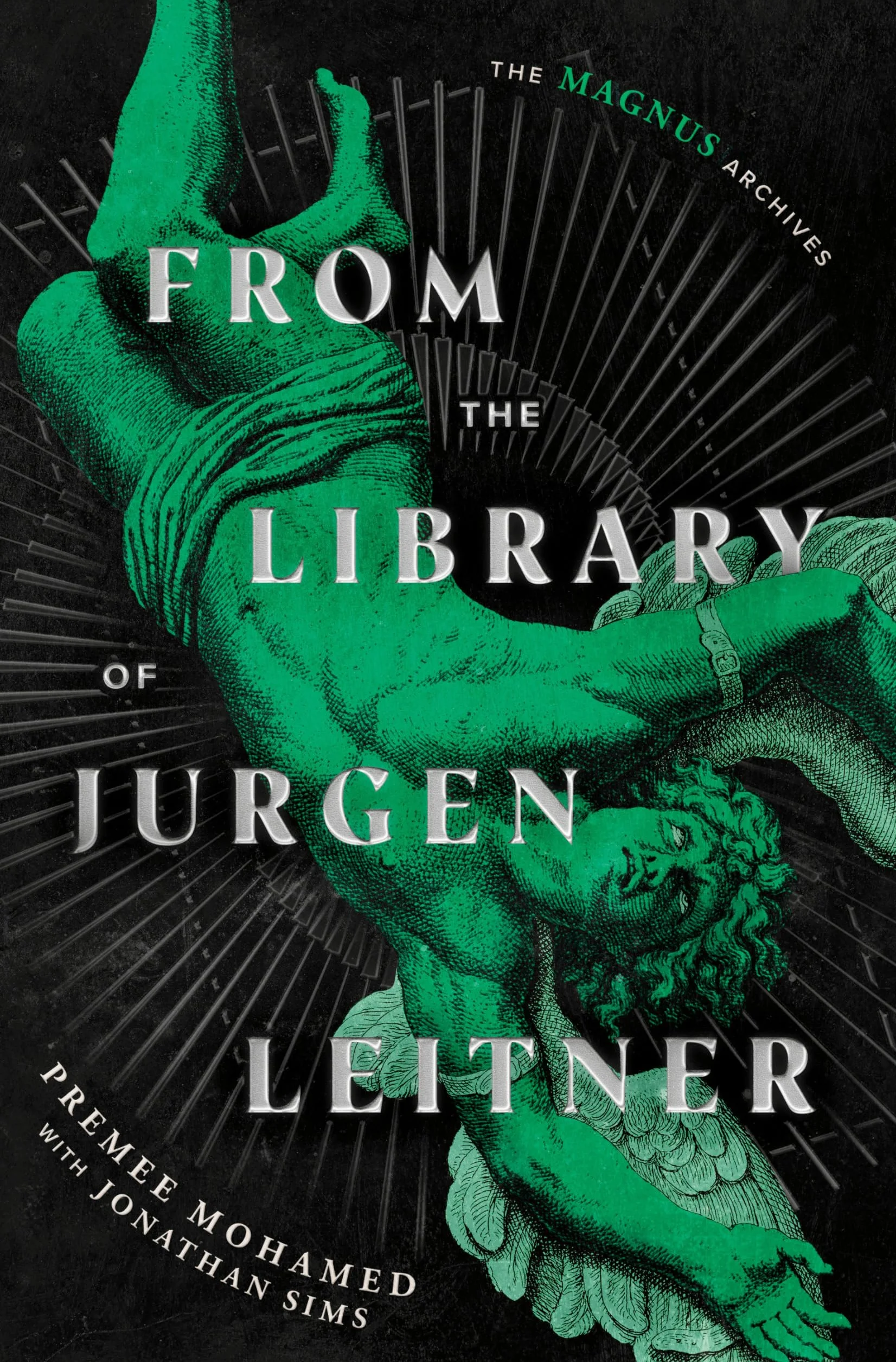 From the Library of Jurgen Leitner (The Magnus Archives)