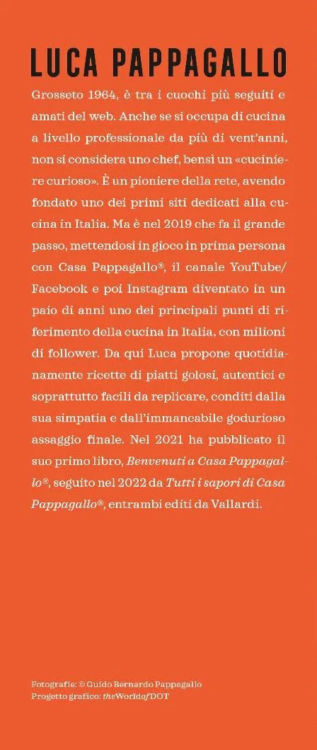 Casa Pappagallo La cucina per tutti: Primi, secondi, dolci - Oltre 100 ricette
