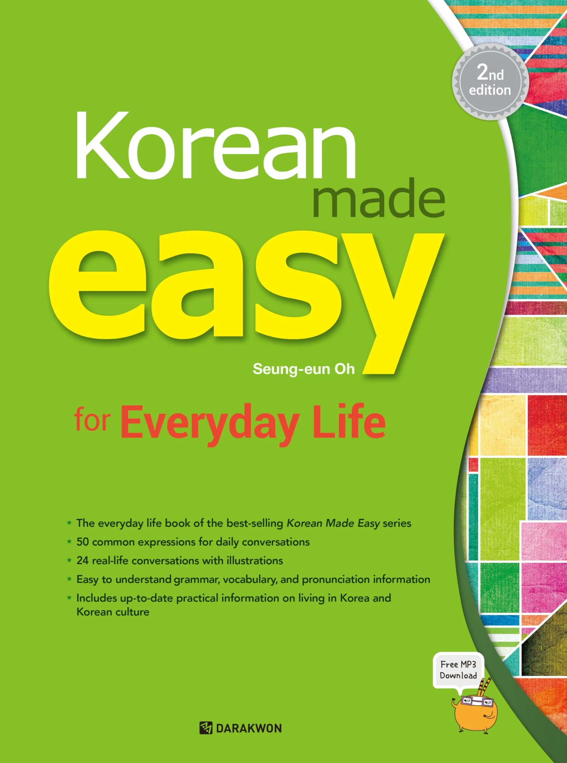 KOREAN MADE EASY FOR EVERYDAY LIFE 2ND EDITION: Free MP3 Download