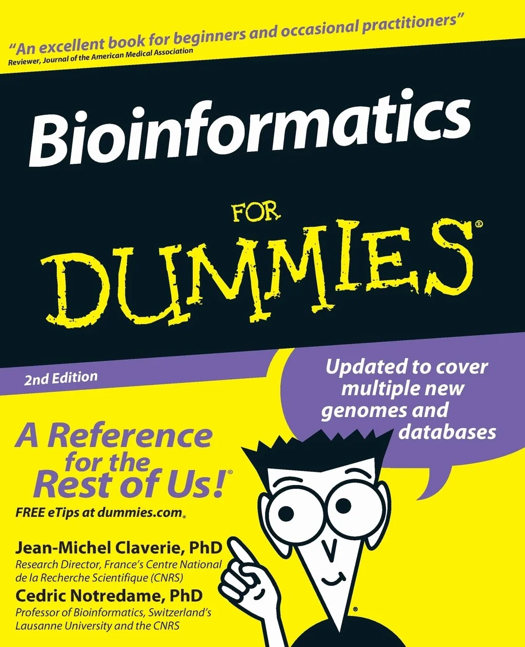 Bioinformatics for Dummies