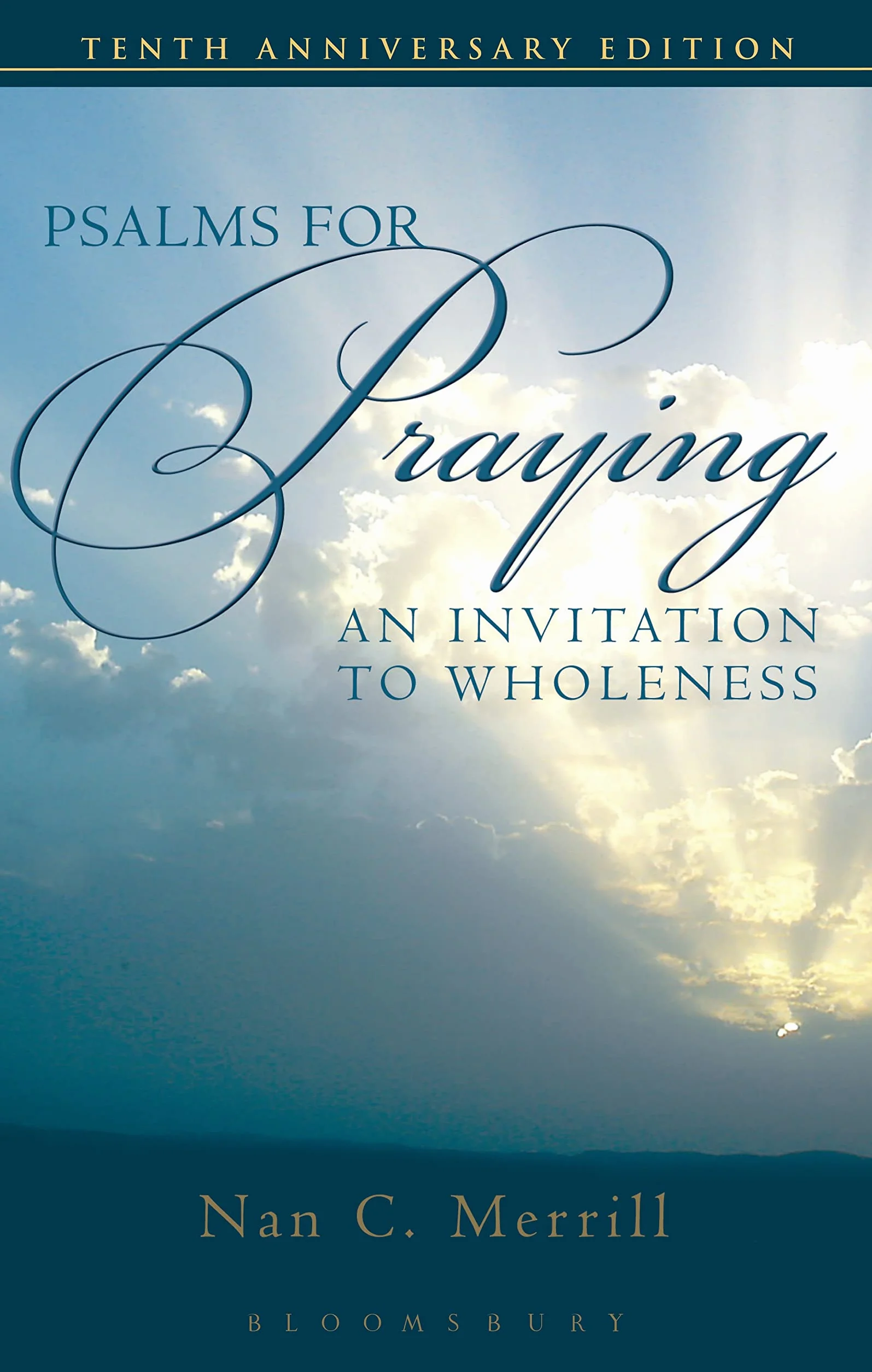 Psalms for Praying: An Invitation to Wholeness