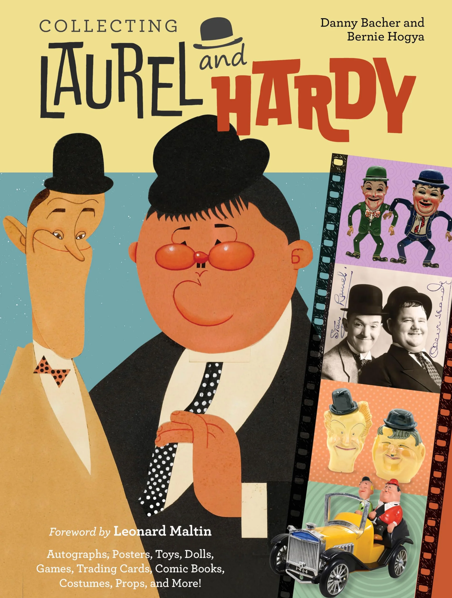 Collecting Laurel and Hardy: Autographs Posters Toys Dolls Games Trading Cards Comic Books Costumes Props