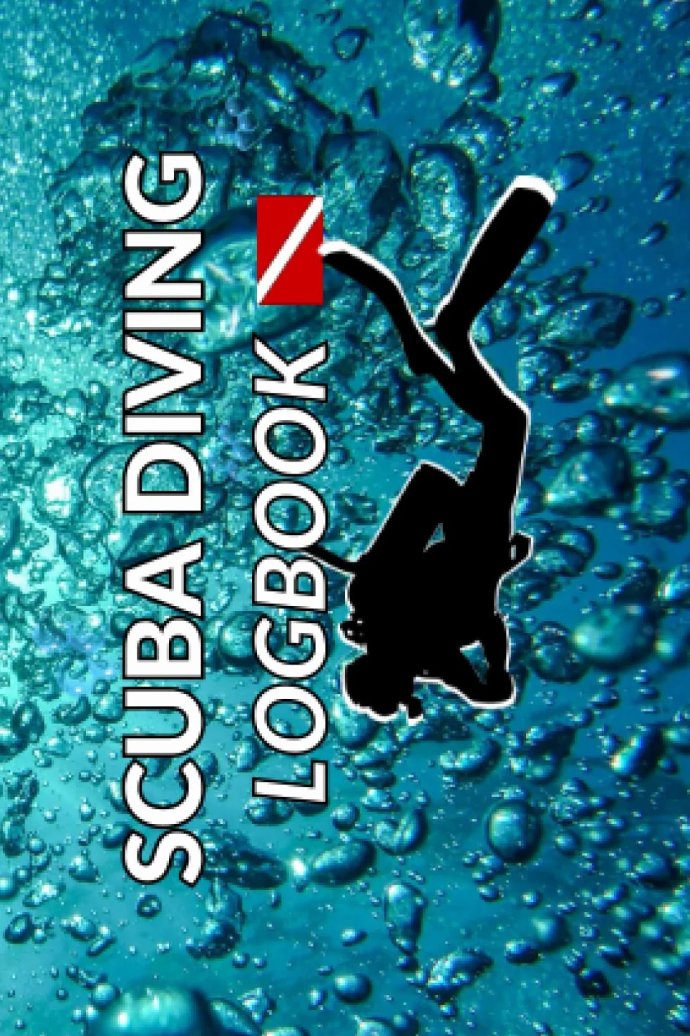 Scuba Diving Logbook: Small Size Log Book for Divers