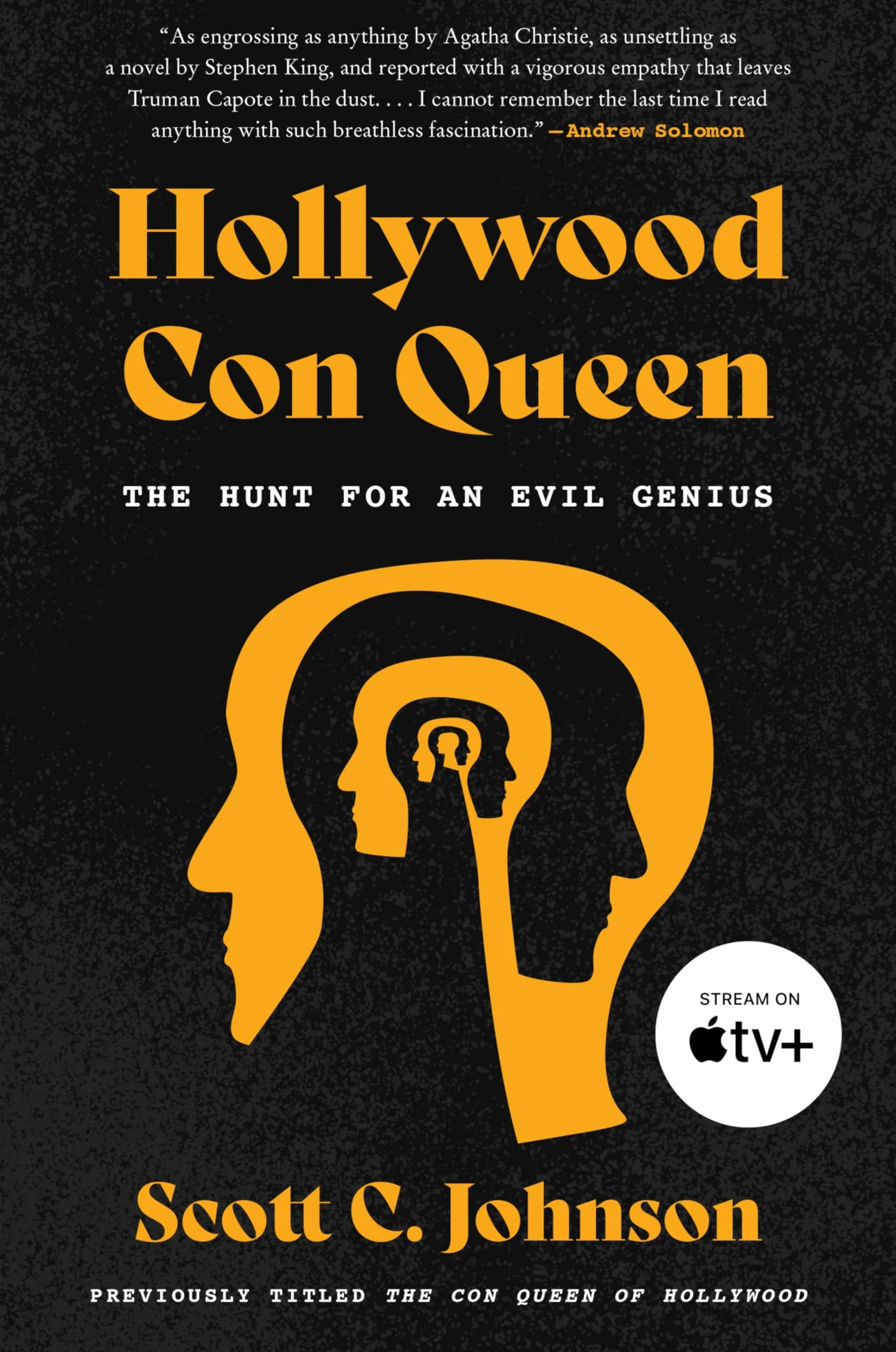 Hollywood Con Queen: The Hunt for an Evil Genius