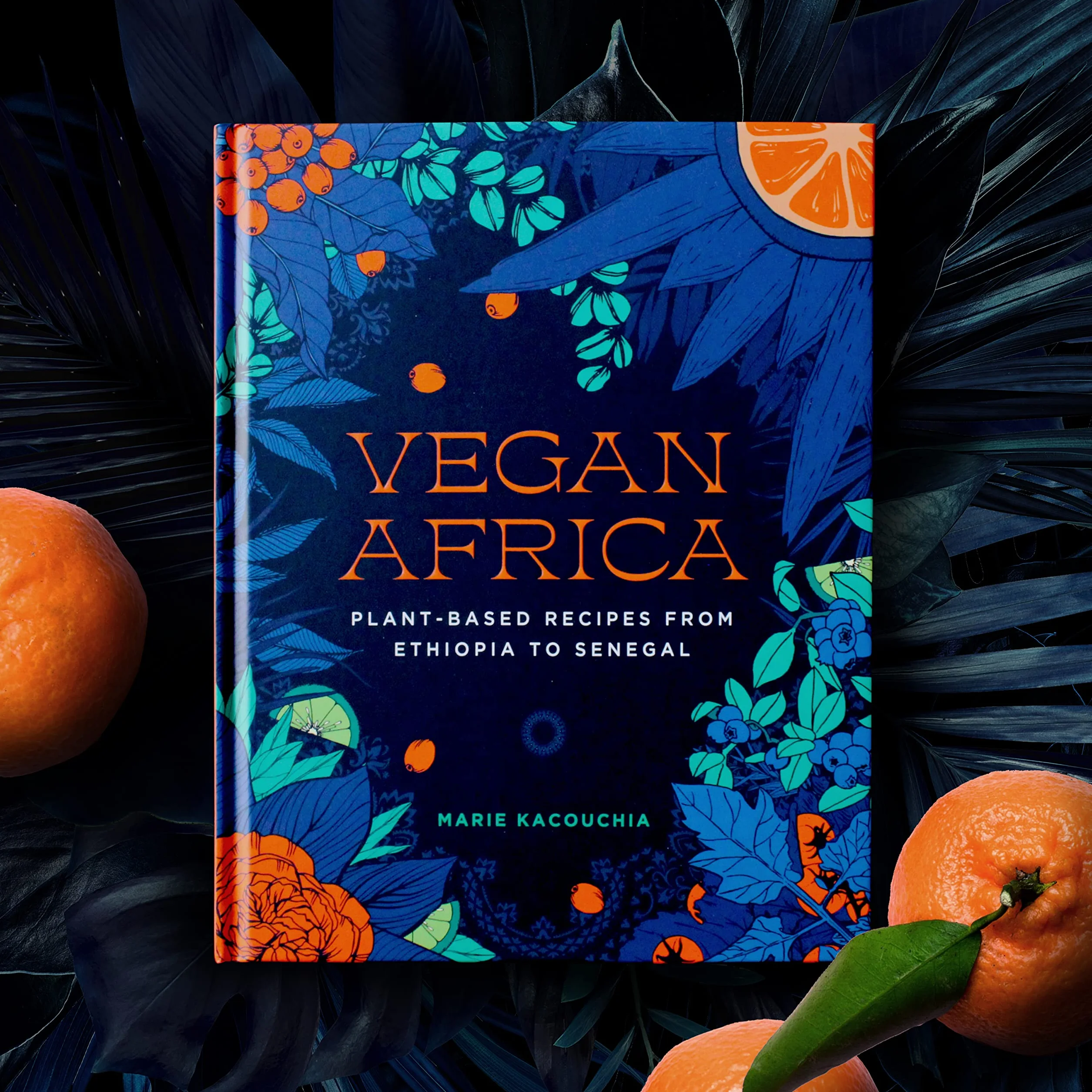 Vegan Africa: Plant-Based Recipes from Ethiopia to Senegal
