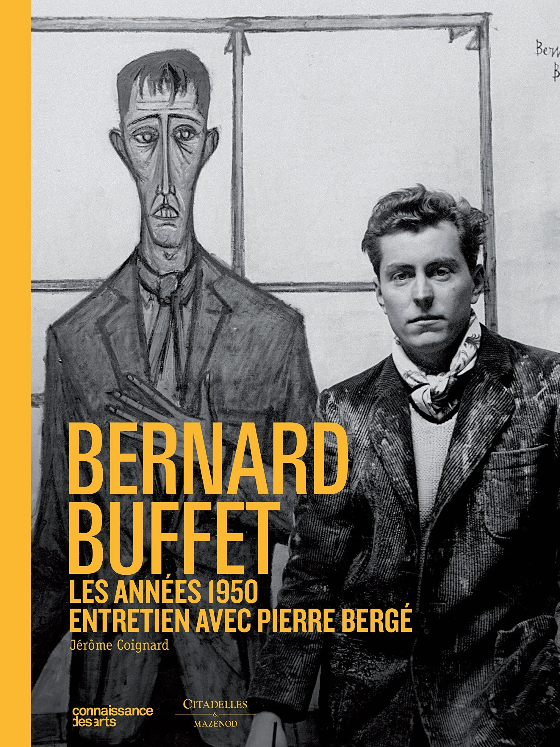 Bernard Buffet - les années berger: Entretien avec Pierre Bergé