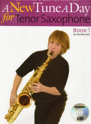 A New Tune A Day: Tenor Saxophone Book 1