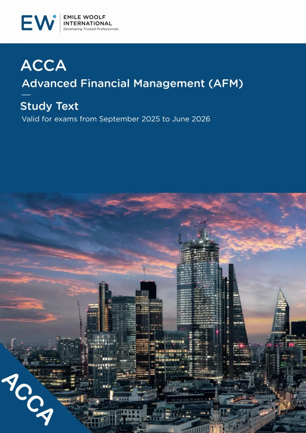 ACCA Advanced Financial Management (AFM) Study Text - 2025-26