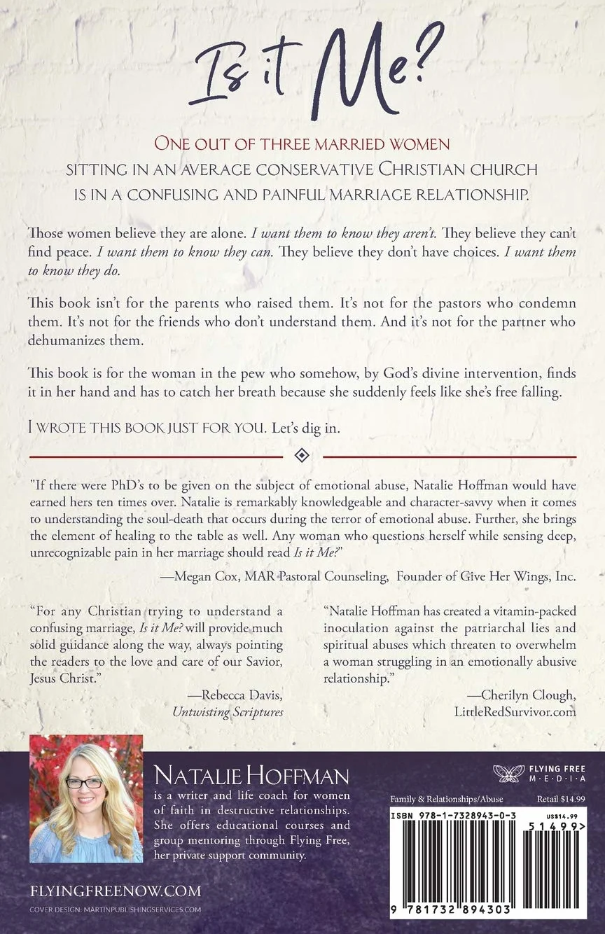 Is It Me? Making Sense of Your Confusing Marriage: A Christian Woman's Guide to Hidden Emotional and Spiritual Abuse