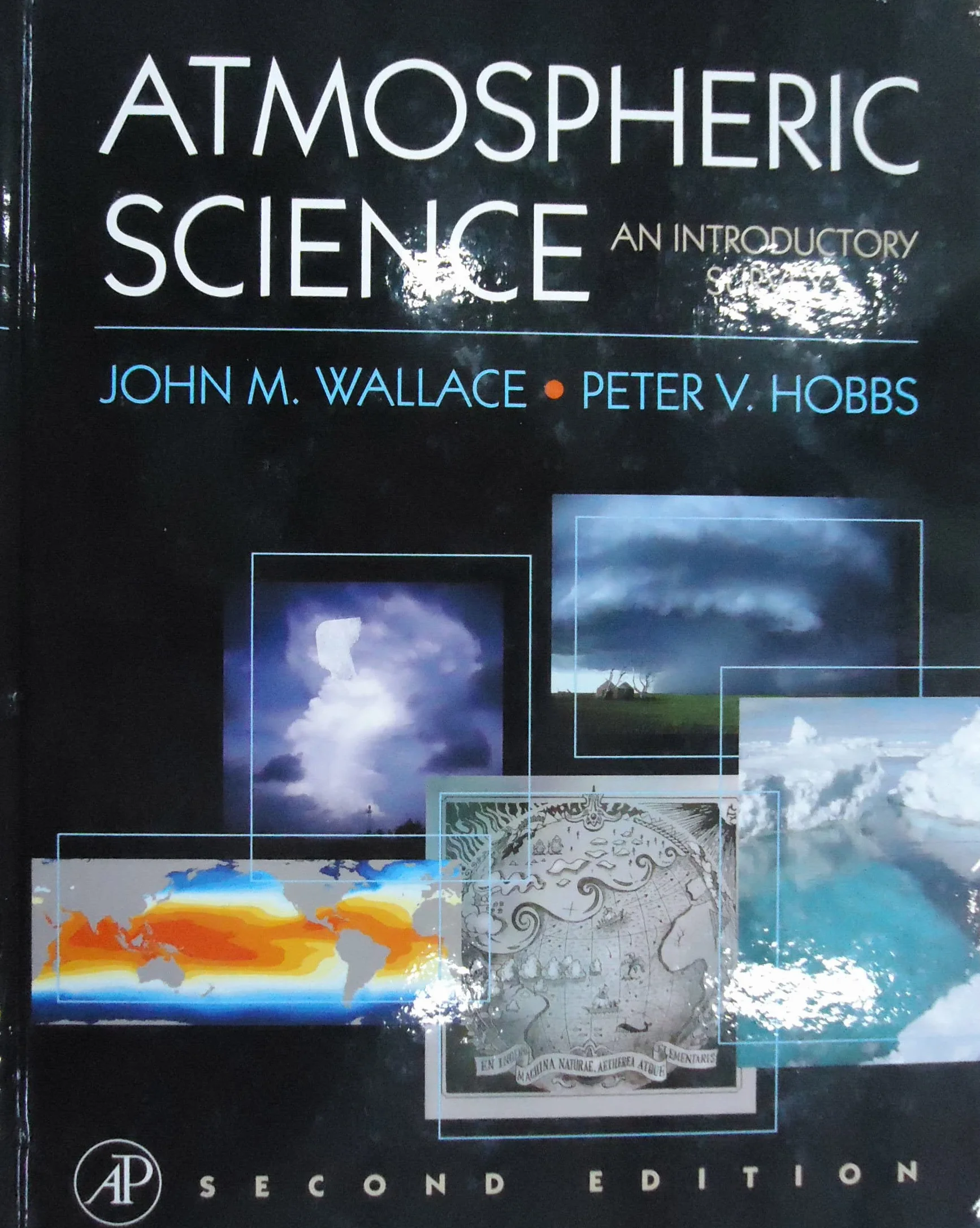Atmospheric Science: An Introductory Survey