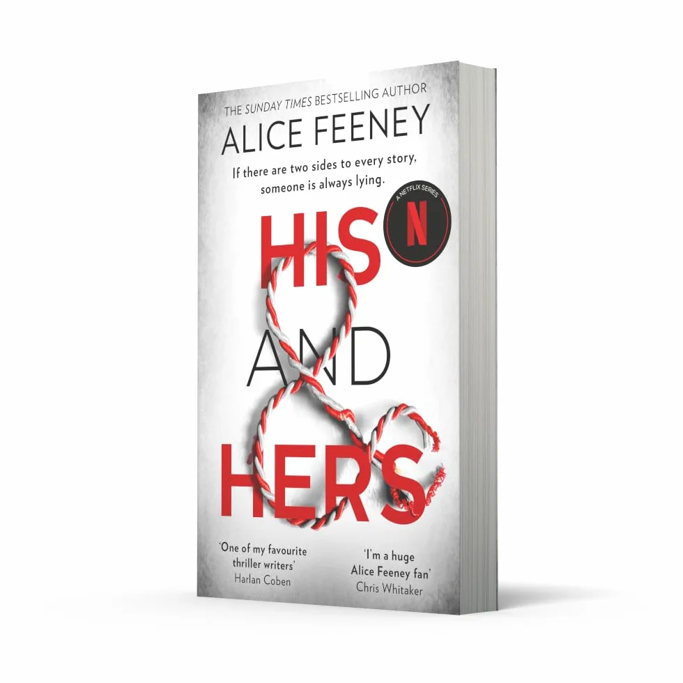 His and Hers: Addictive Psychological Suspense Thriller from Bestselling Author of Beautiful Ugly, Netflix Global Phenomenon 2026