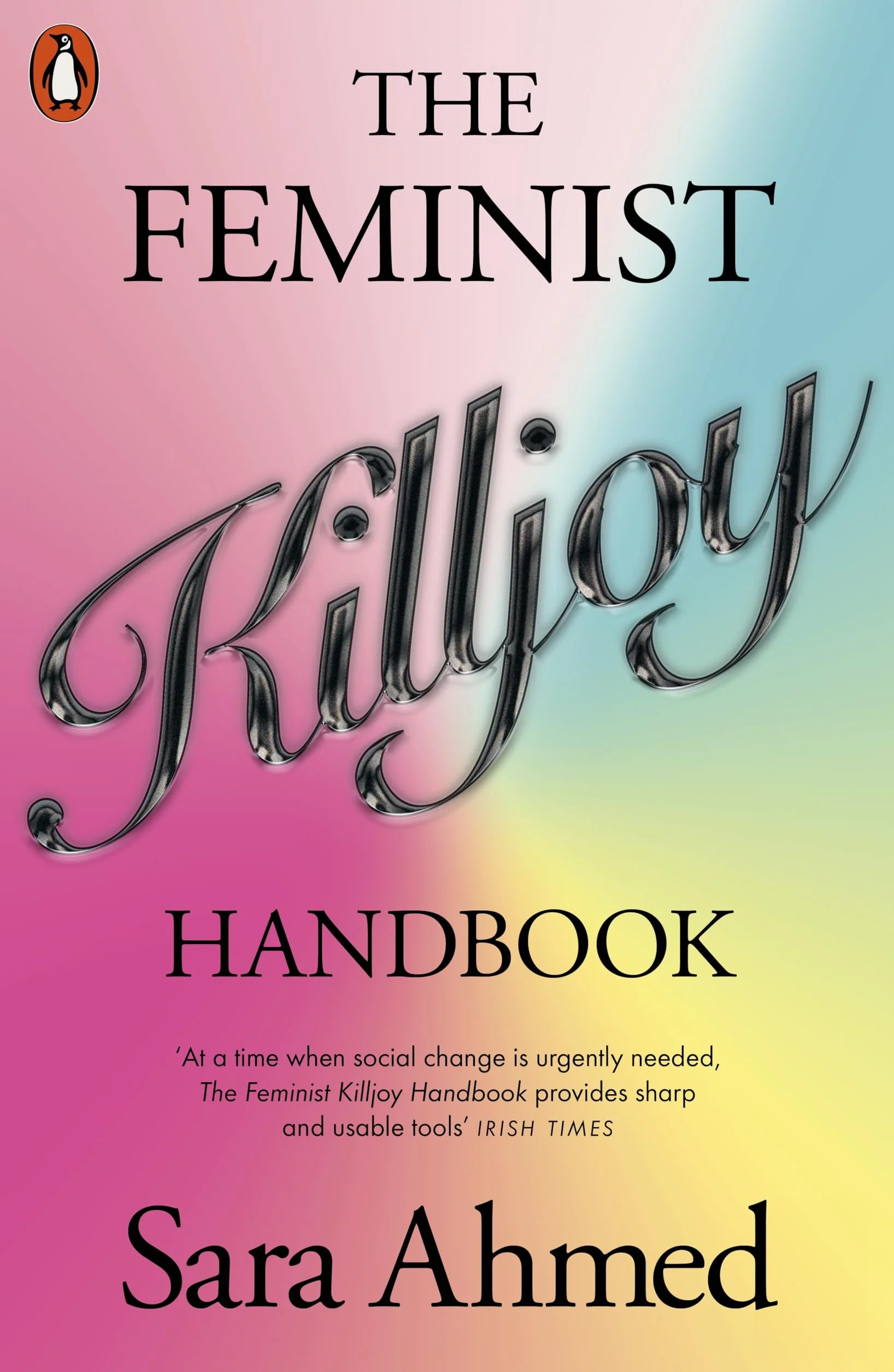 The Feminist Killjoy Handbook