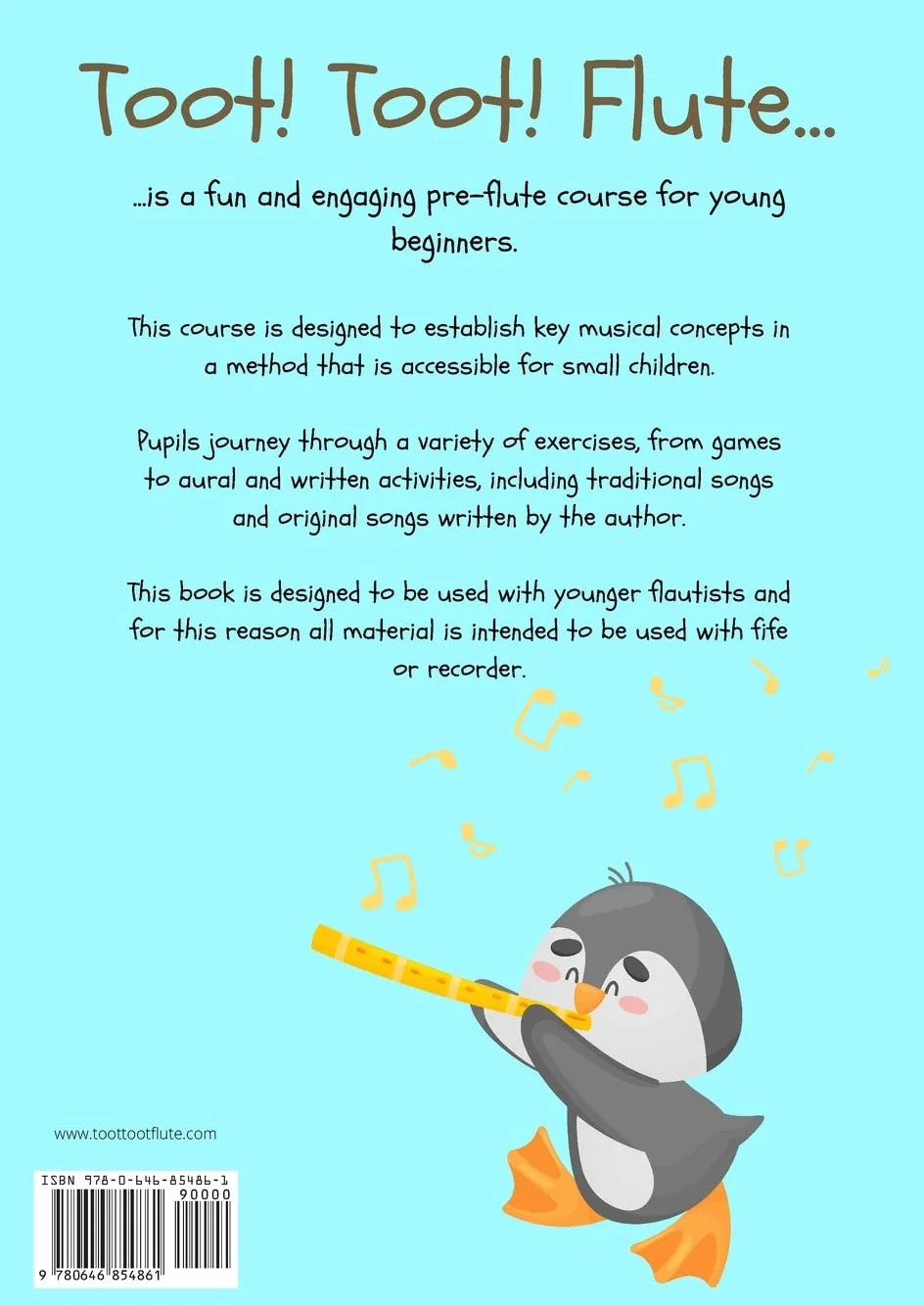 Toot! Toot! Flute: A Pre-Flute Course for Young Beginners 1