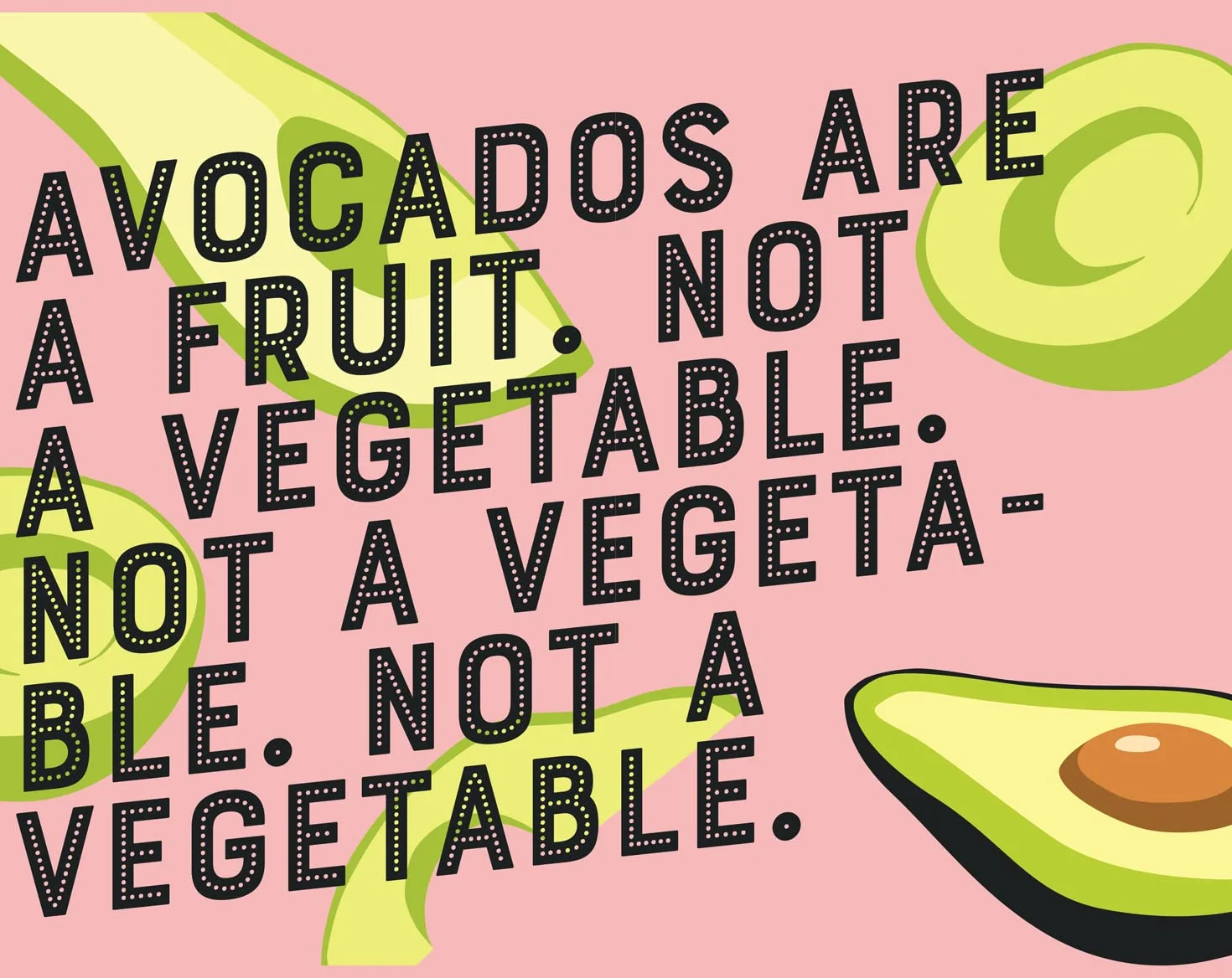 The Avocado Show: Recipes for the world's most Instagrammable fruit