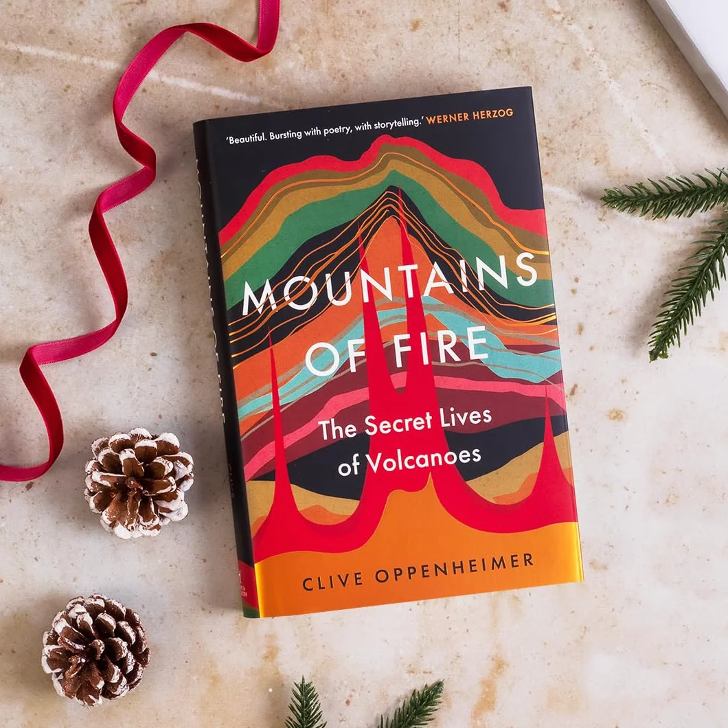Mountains of Fire: The Secret Lives of Volcanoes