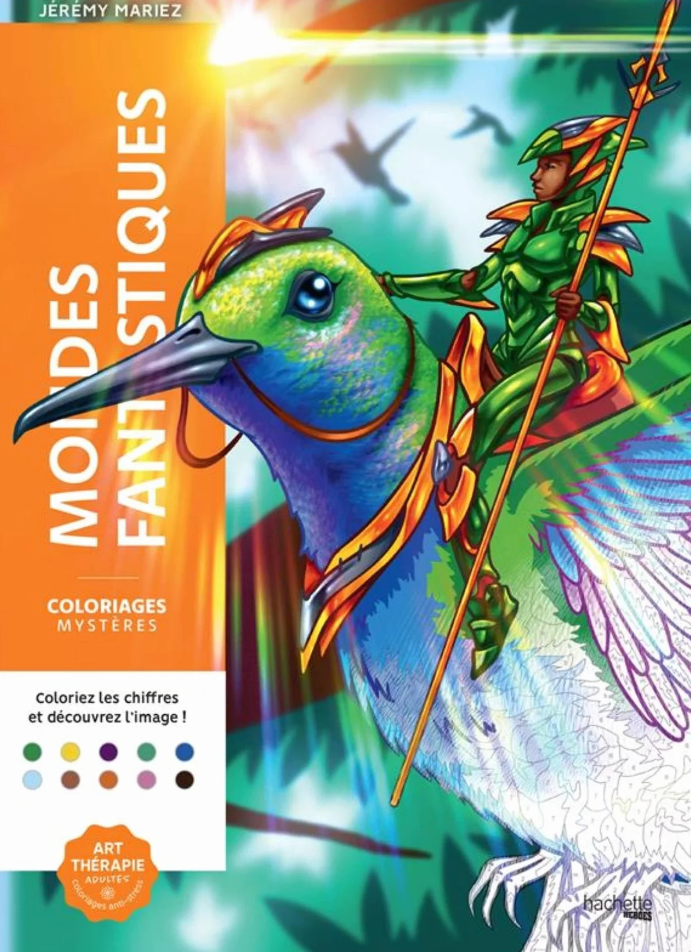 Coloriages mystères - Mondes fantastiques