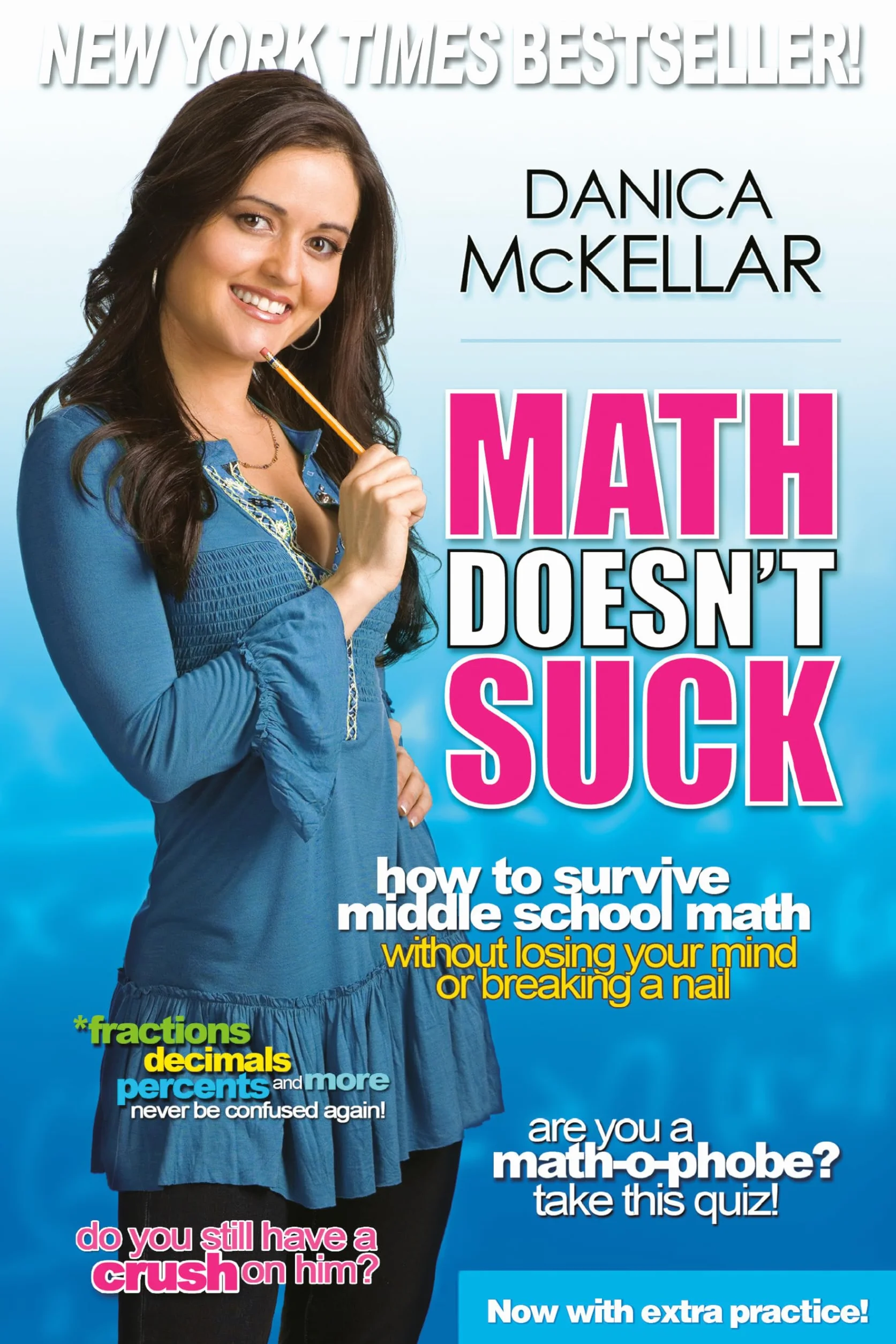 Math Doesn't Suck: How to Survive Middle School Math Without Losing Your Mind or Breaking a Nail