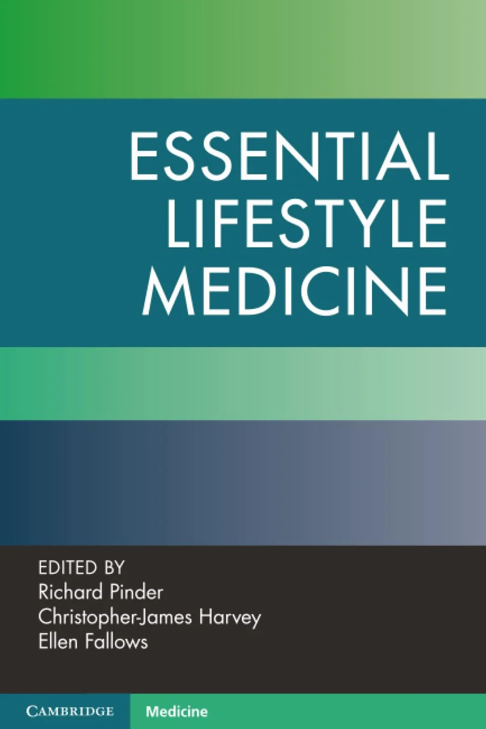 Essential Lifestyle Medicine