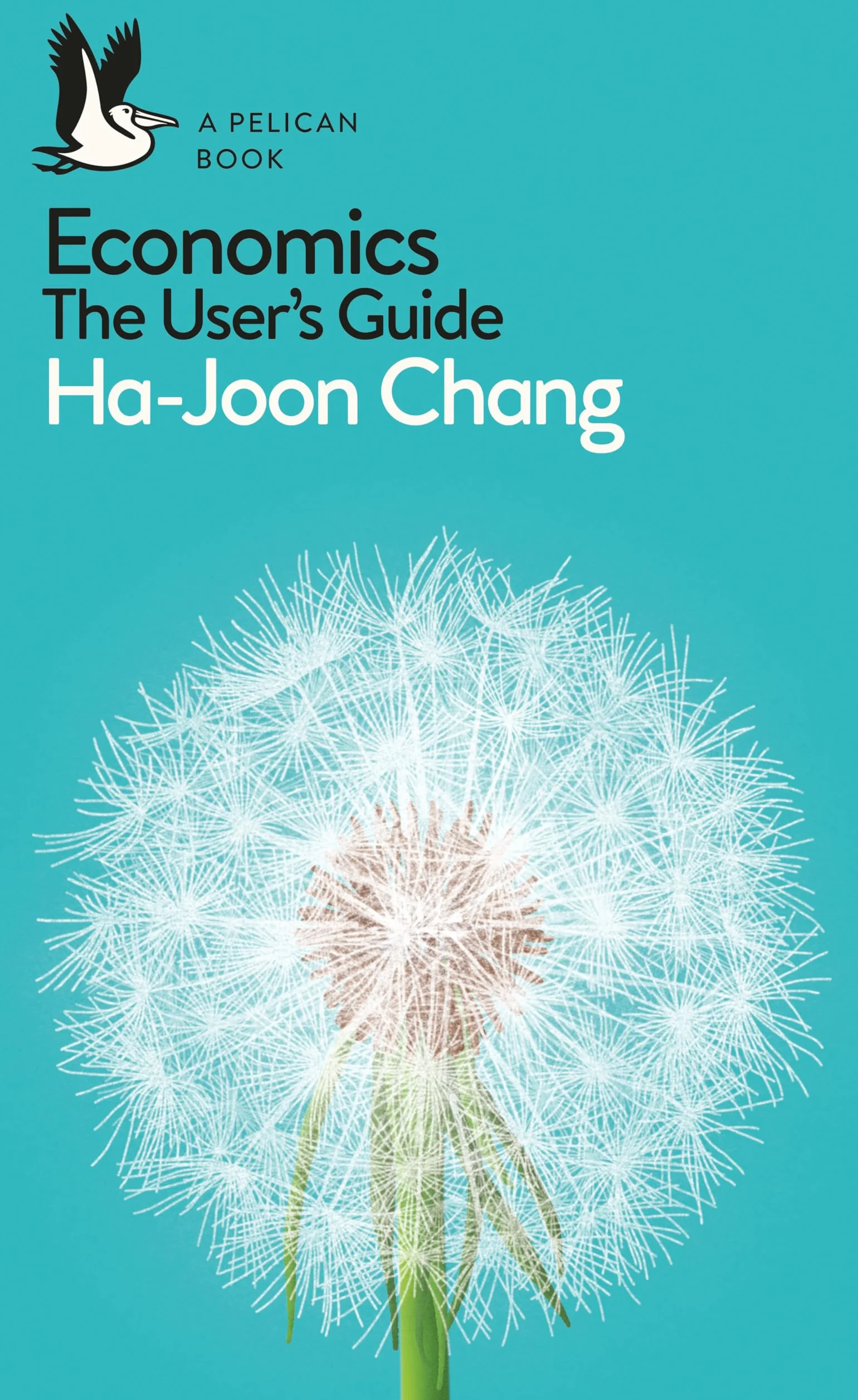 Pelican Introduction Economics: A User's Guide