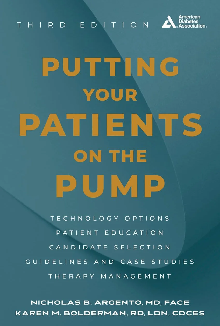 Putting Your Patients on the Pump, 3rd Edition