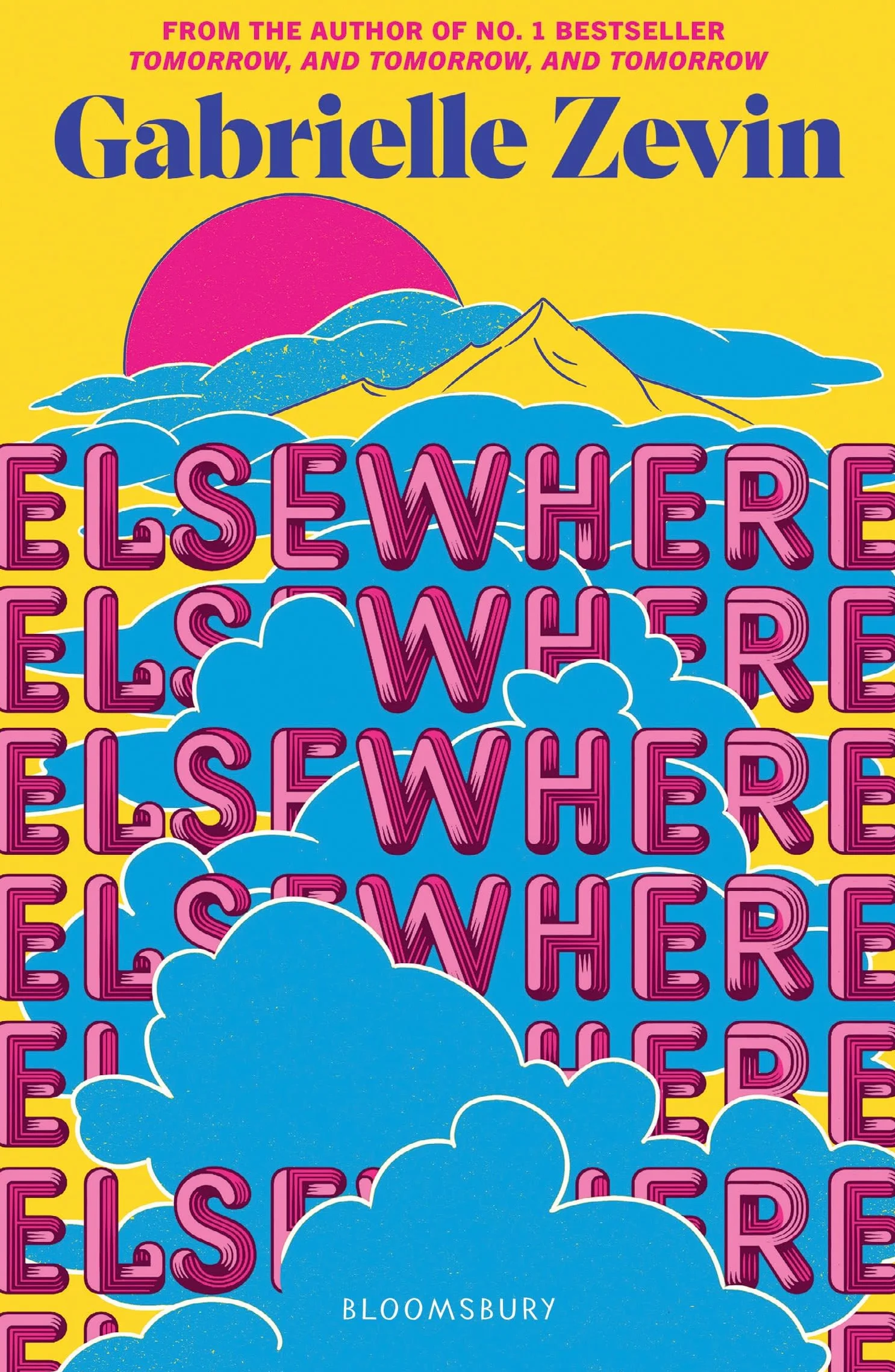 Elsewhere: From the Author of No. 1 Bestseller Tomorrow, and Tomorrow, and Tomorrow