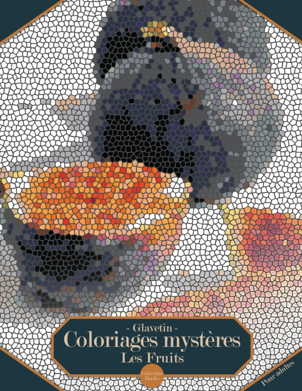 Coloriages mystères Les Fruits: Livre de coloriage par numéro pour adultes style mosaïque