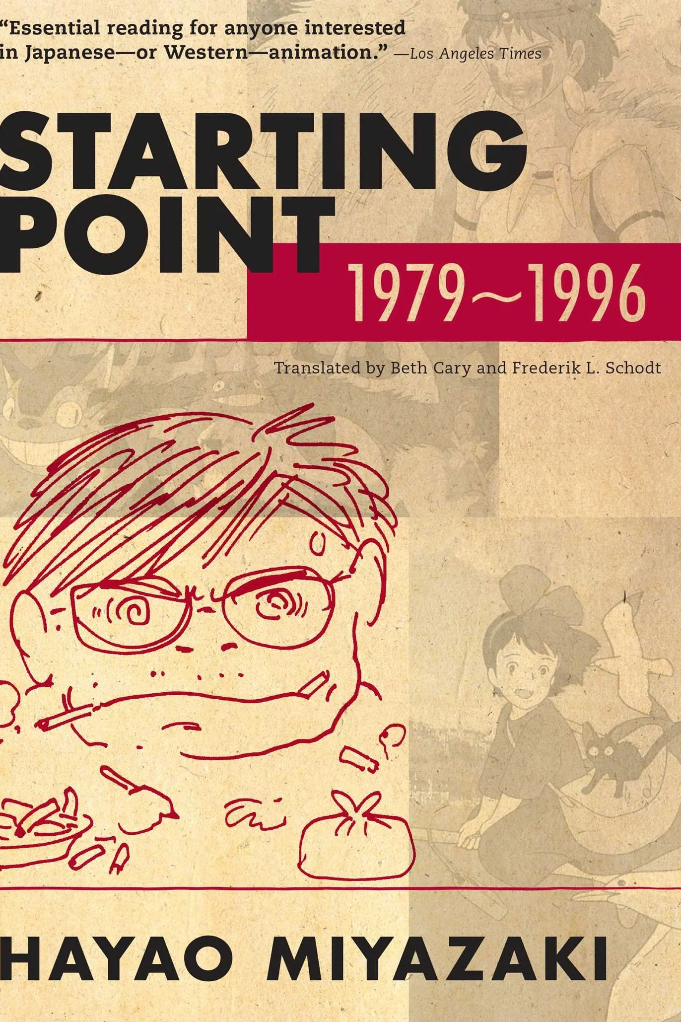 Hayao Miyazaki Starting Point: 1979-1996