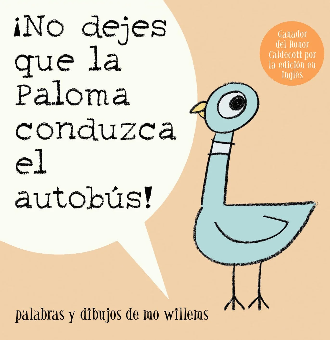 ¡No dejes que la Paloma conduzca el autobus!
