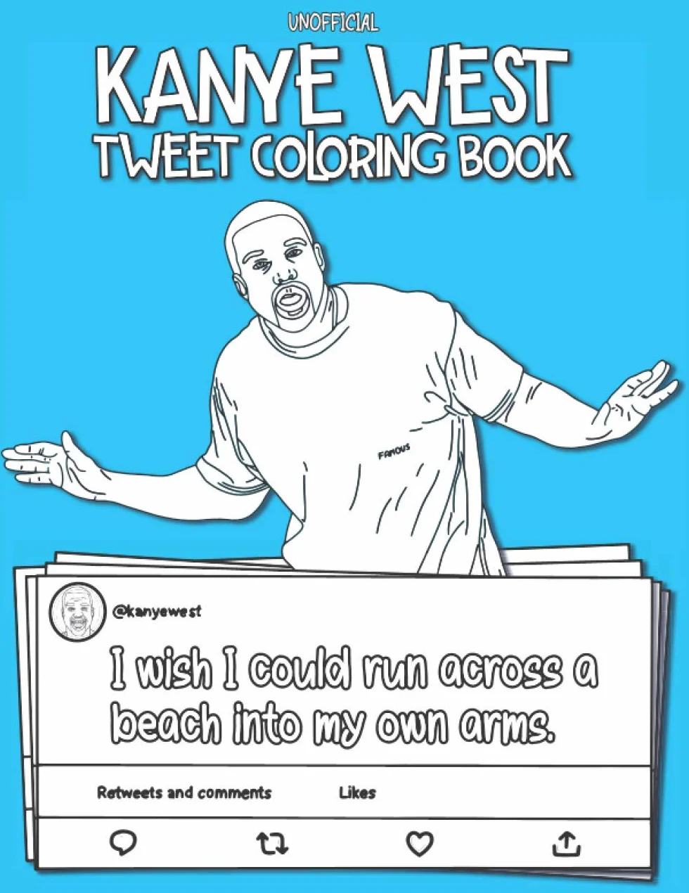 The Kanye West Tweet Coloring Book