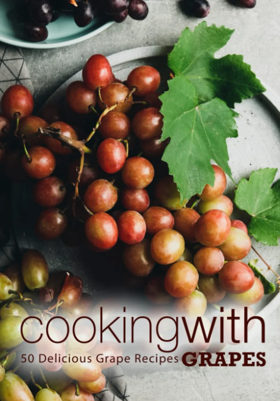 Cooking with Grapes: Delicious Grape Recipes