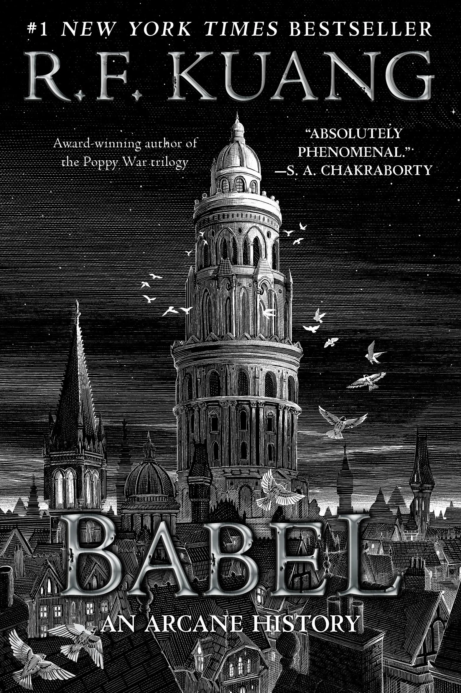 Babel: Or the Necessity of Violence: An Arcane History of the Oxford Translators' Revolution