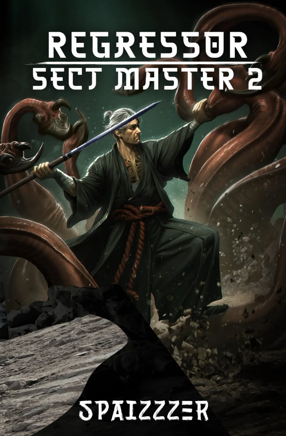 Regressor Sect Master 2: A Xianxia Progression Fantasy