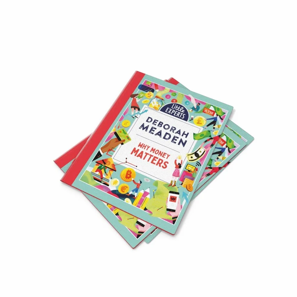 Why Money Matters: Book 1: An Illustrated Non-Fiction Book About Money for 6-9 Year Olds
