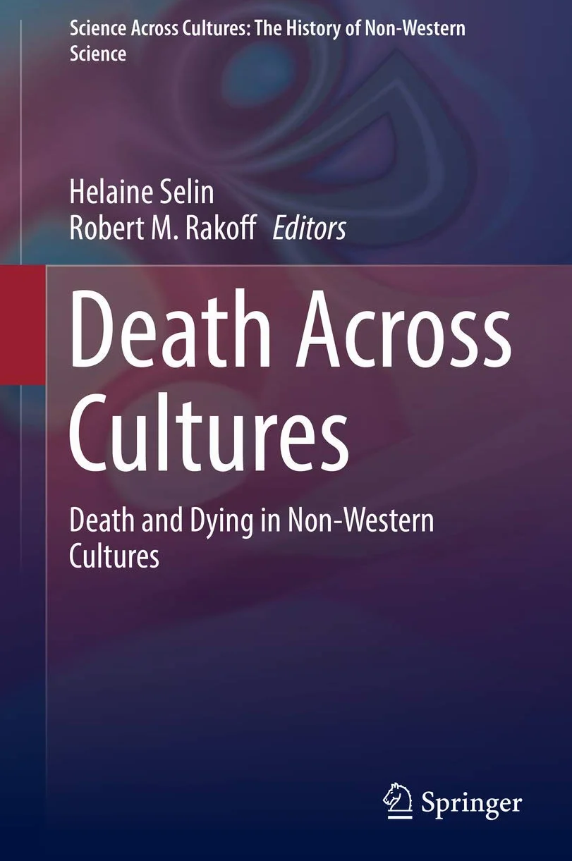 Death Across Cultures: Death and Dying in Non-Western Cultures: 9