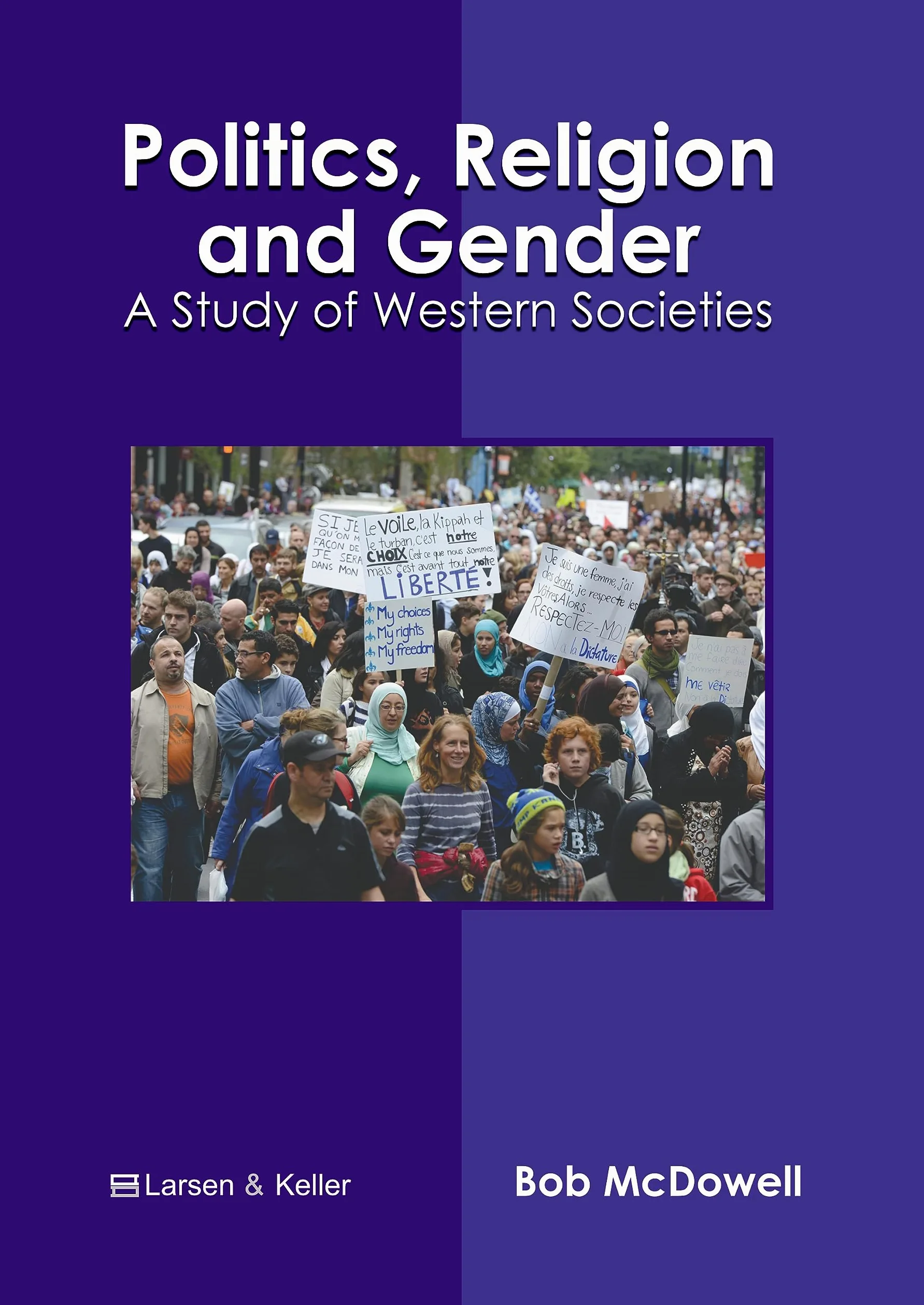 Politics, Religion and Gender: A Study of Western Societies