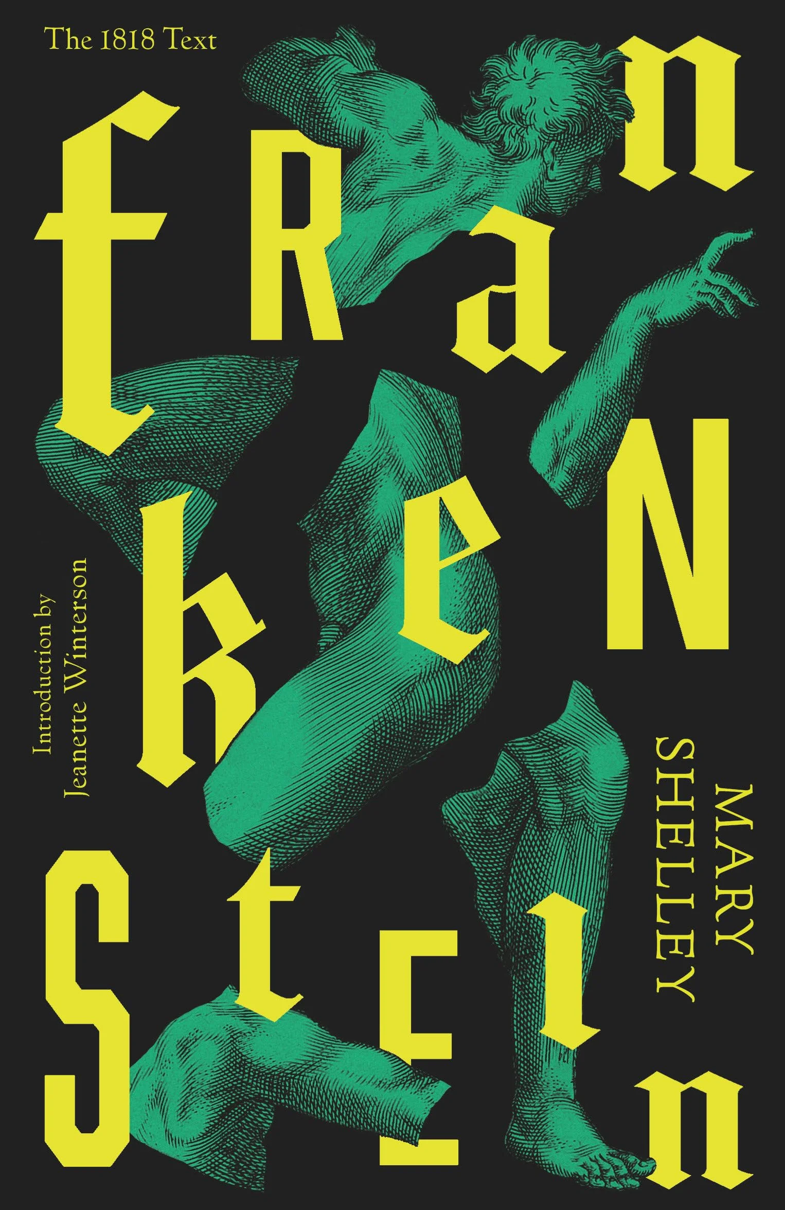 Frankenstein: Or the Modern Prometheus