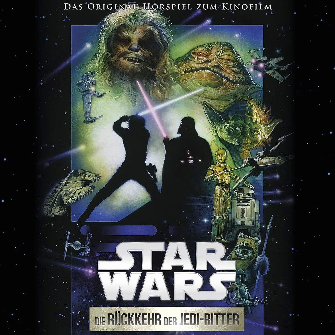 Star Wars: Die Rückkehr der Jedi-Ritter (Hörspiel): Das Original-Hörspiel zum Kinofilm: Episode 6