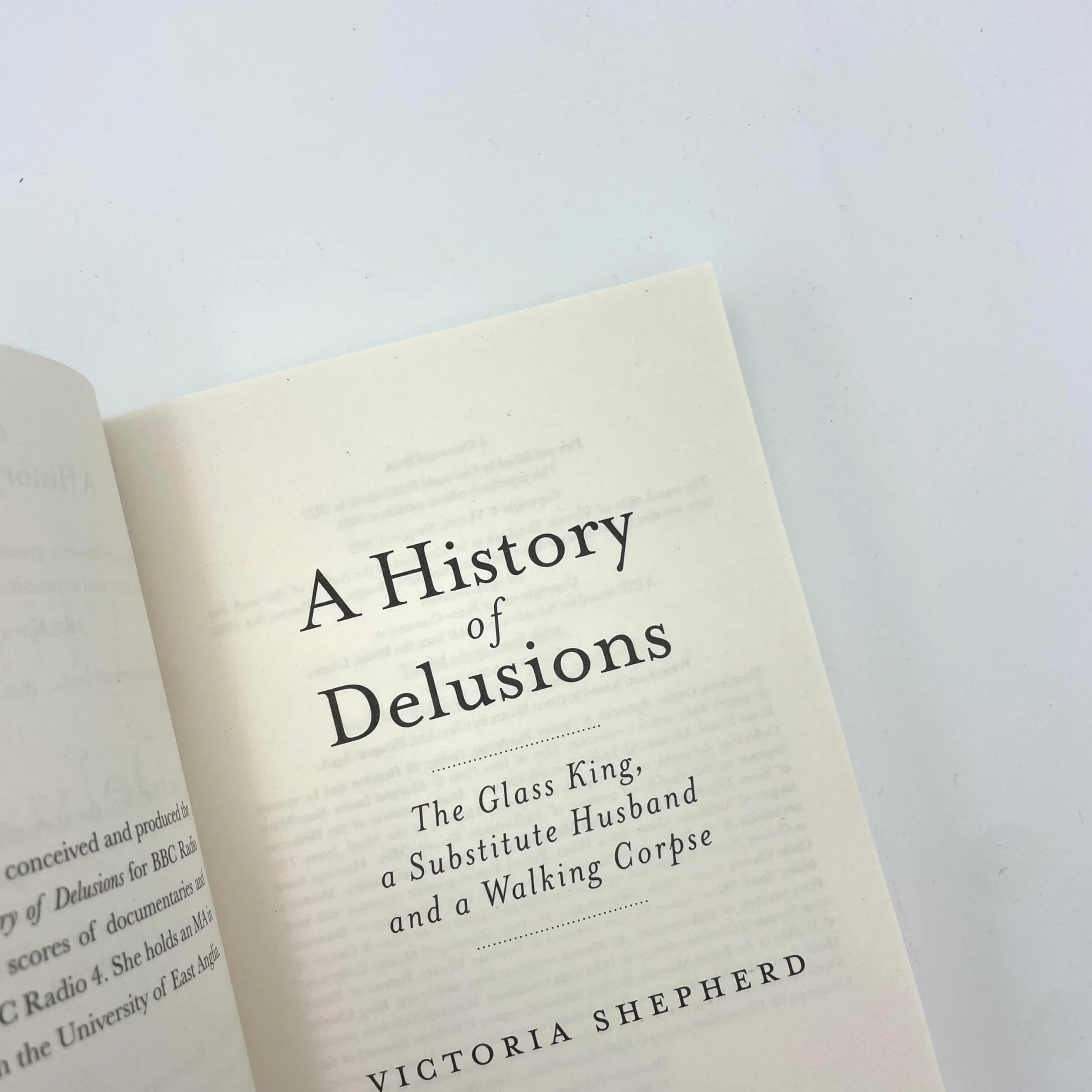 A History of Delusions: The Glass King, a Substitute Husband and a Walking Corpse
