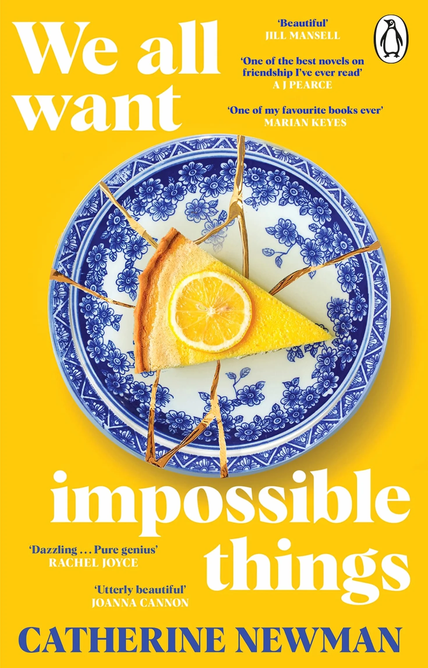 We All Want Impossible Things: The uplifting and moving Richard and Judy Book Club pick