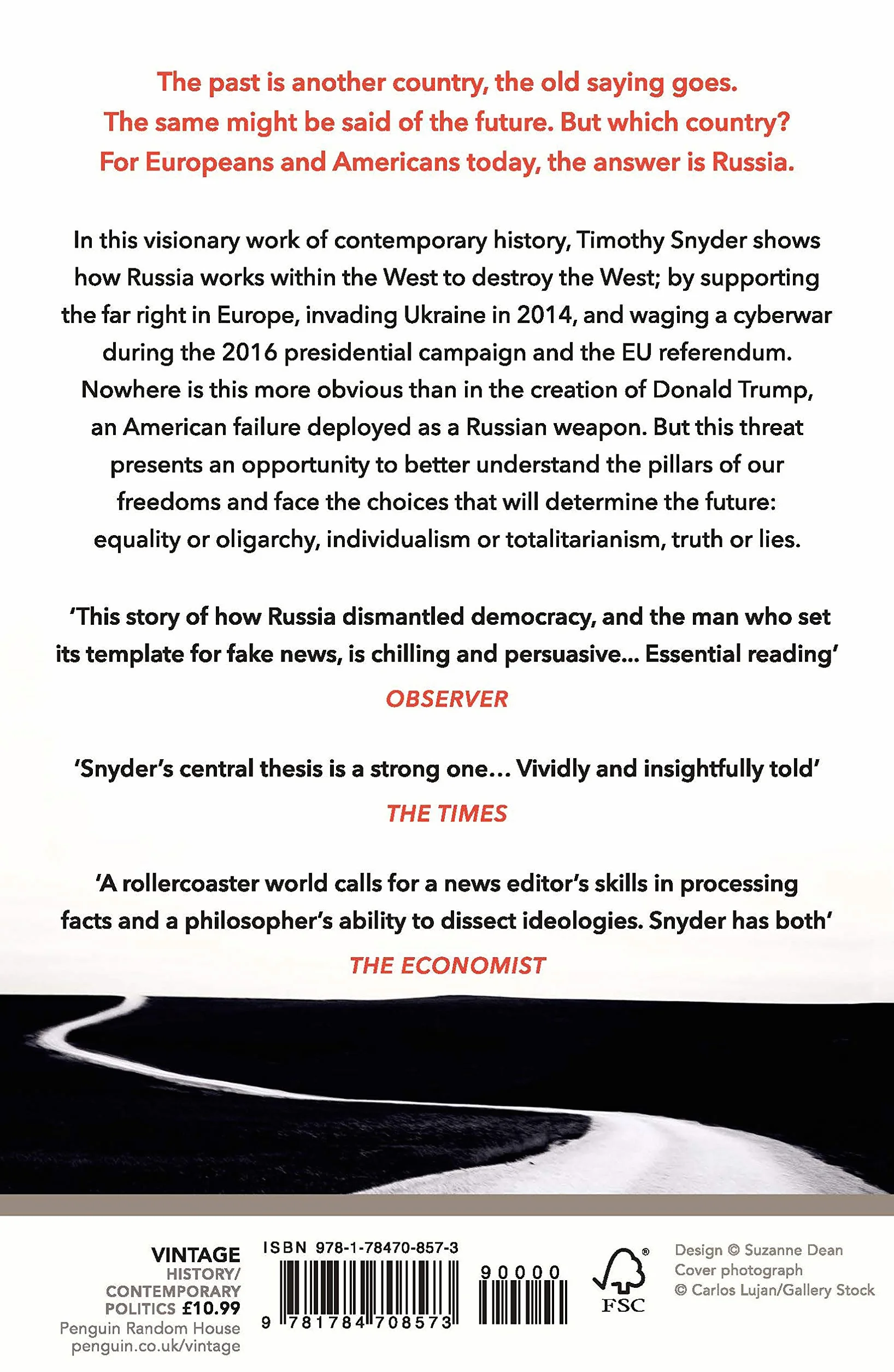 The Road to Unfreedom: Russia, Europe, America