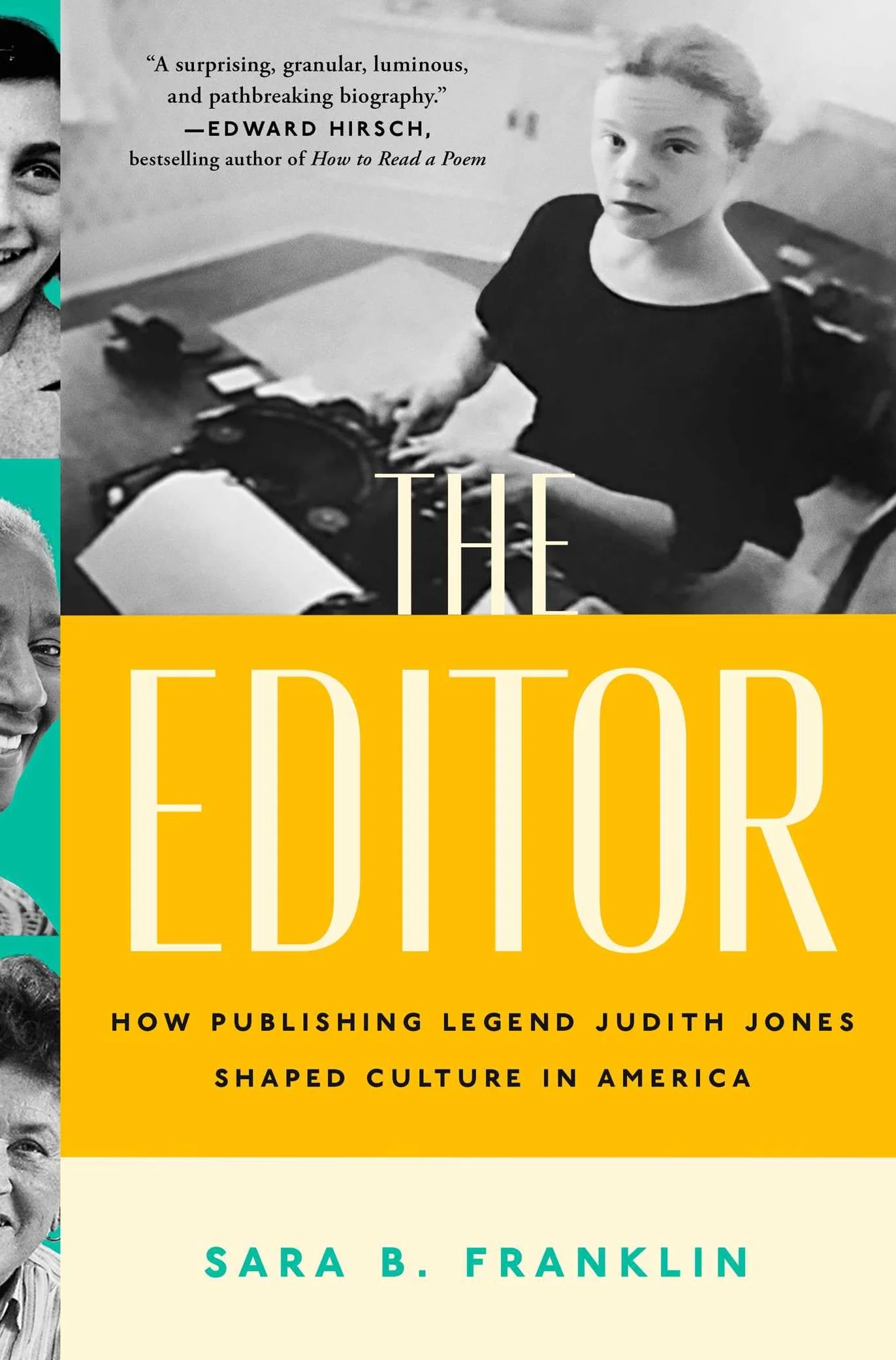The Editor: How Publishing Legend Judith Jones Shaped Culture in America