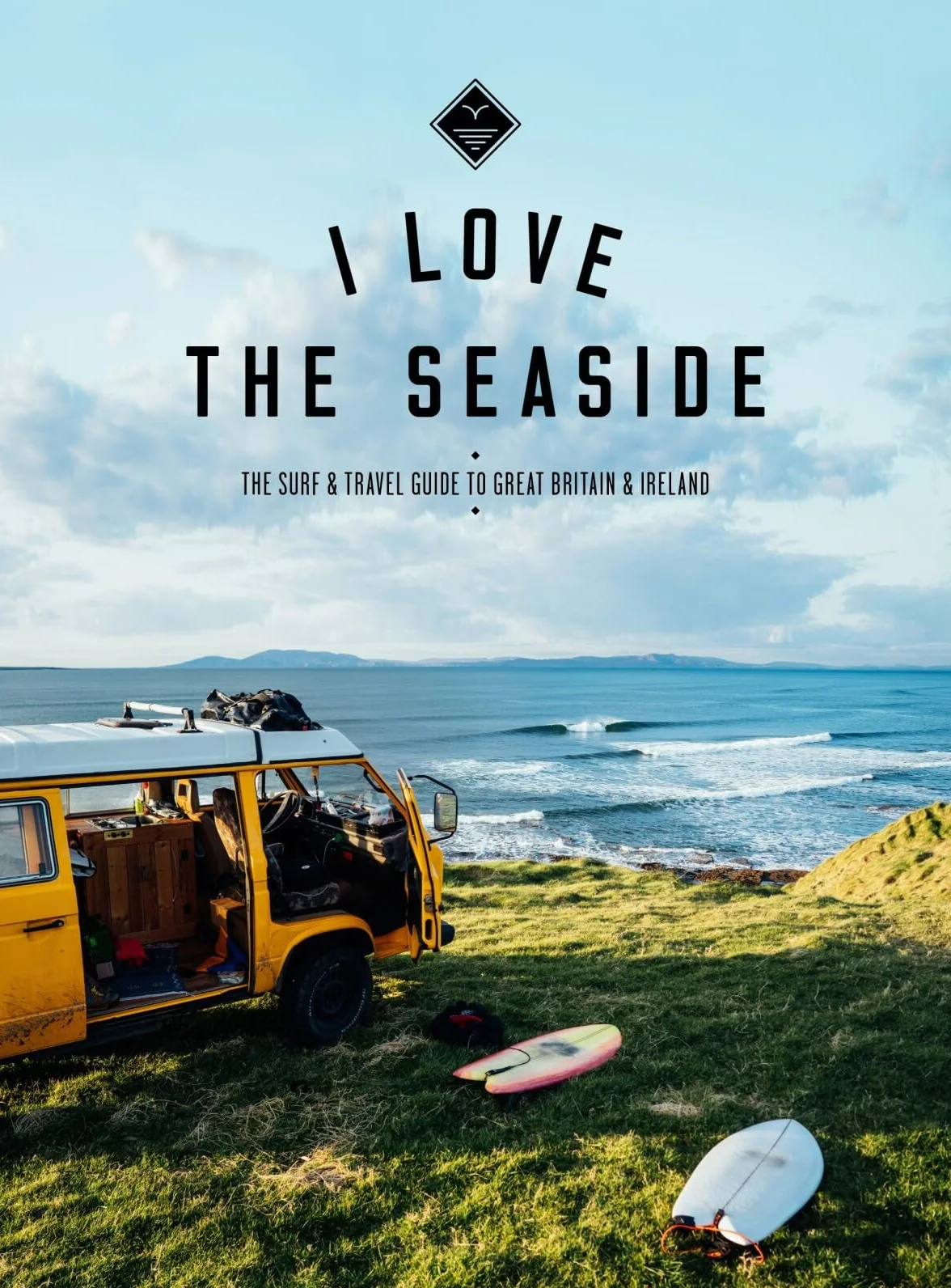 I Love the Seaside Great Britain & Ireland: The Surf & Travel Guide to Great Britain & Ireland: 4