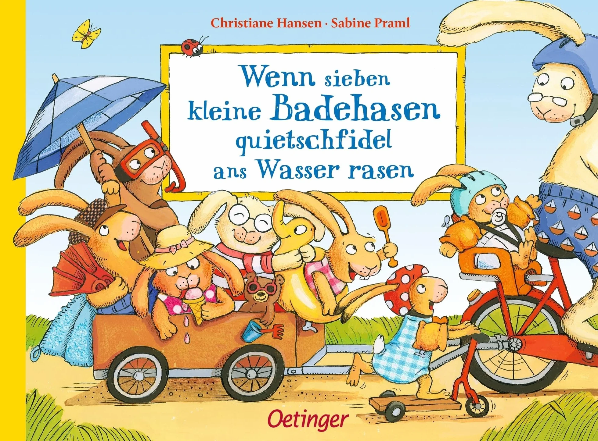 Wenn sieben kleine Badehasen quietschfidel ans Wasser rasen: Fröhlich gereimter Sommerspaß für Kinder ab 2 Jahren