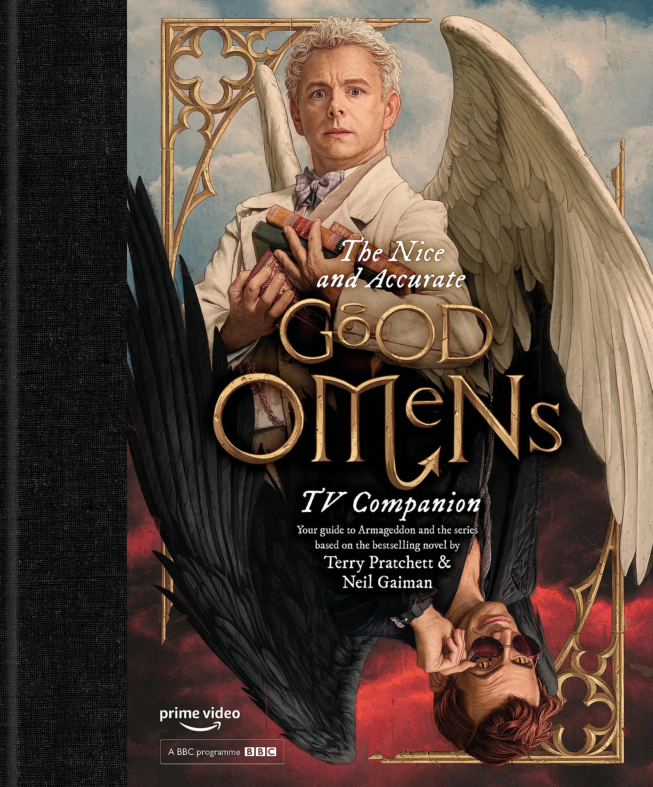 The Nice and Accurate Good Omens TV Companion: Your guide to Armageddon and the series based on the bestselling novel by Terry Pratchett and Neil Gaiman