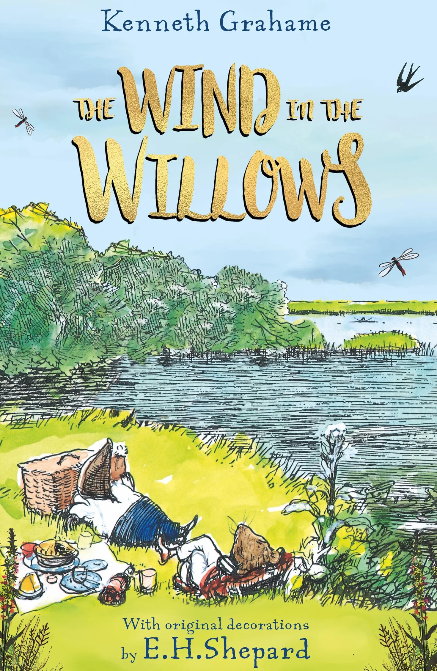 The Wind in the Willows: With original artwork, by Winnie-the-Pooh illustrator, E. H. Shepard