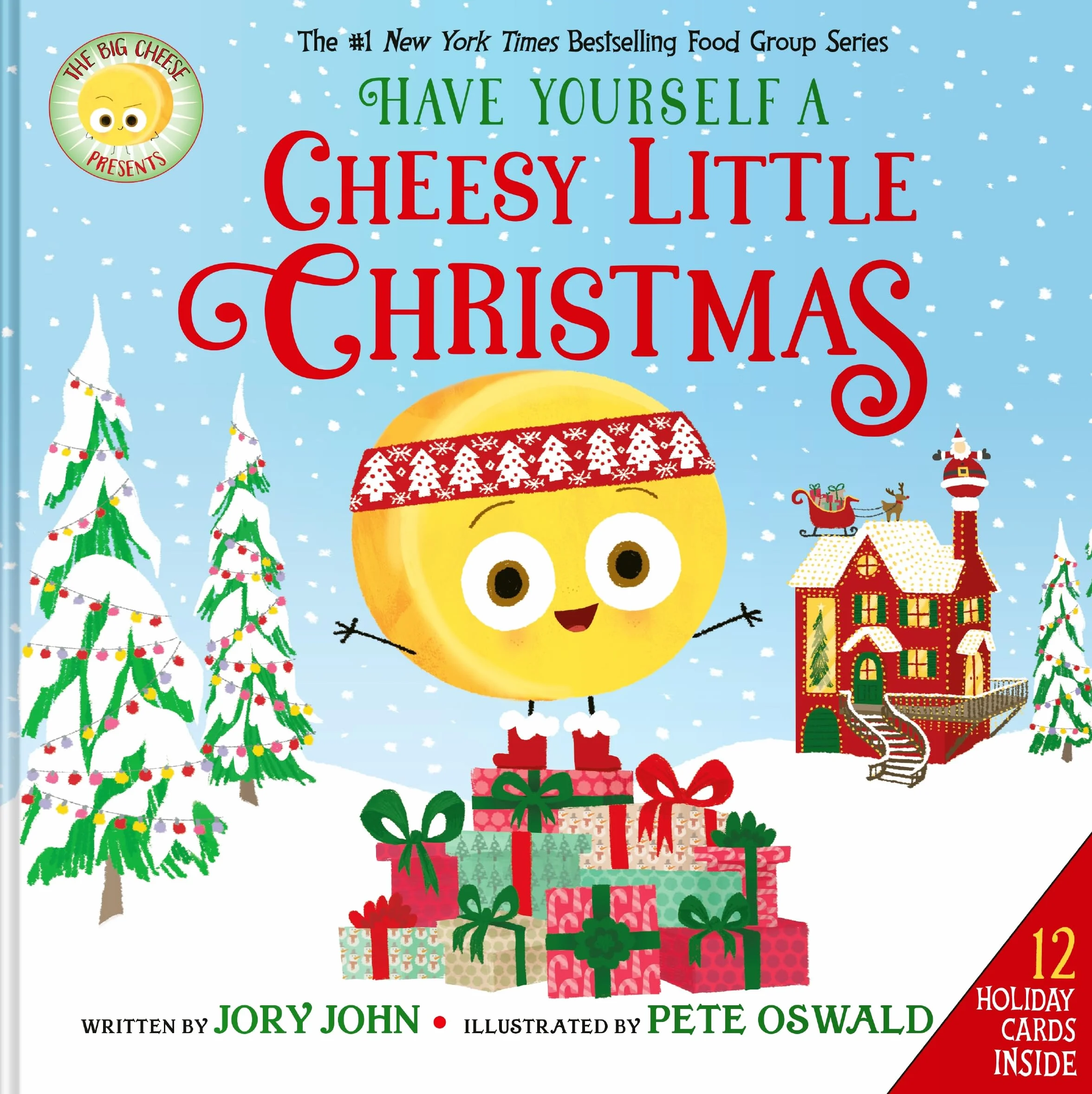 The Big Cheese Presents: Have Yourself a Cheesy Little Christmas