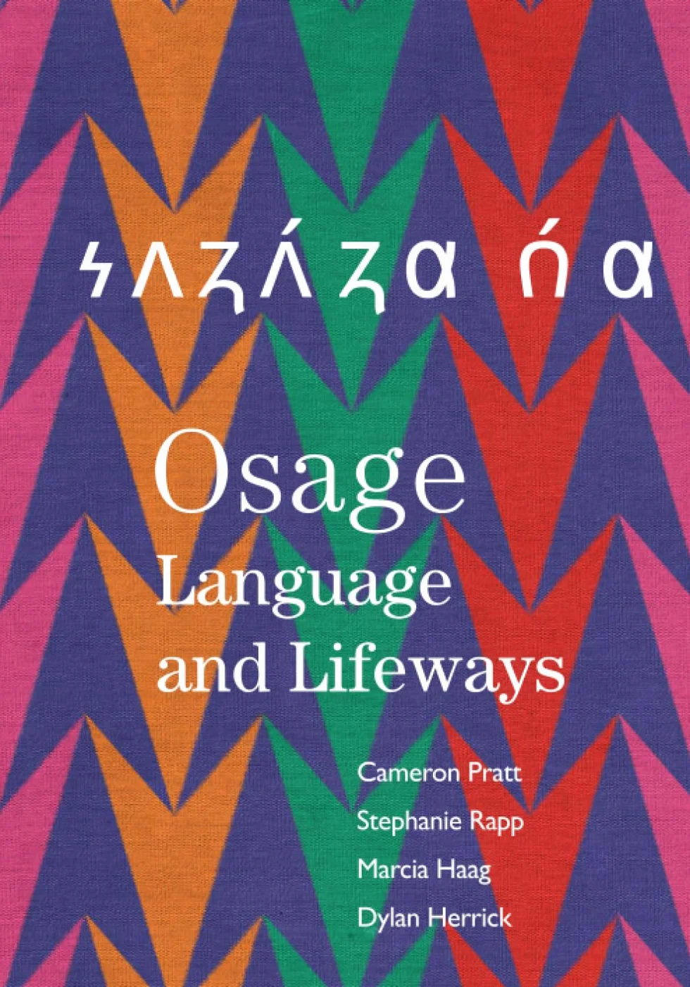 Osage Language and Lifeways