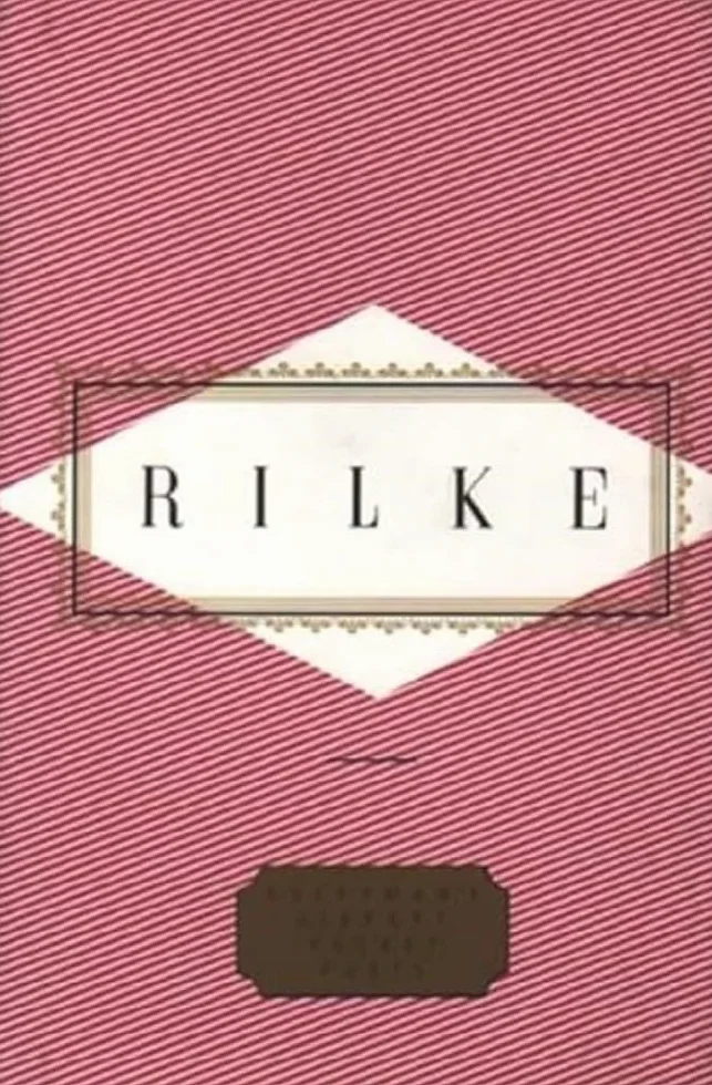 Rilke Poems: Rainer Maria Rilke