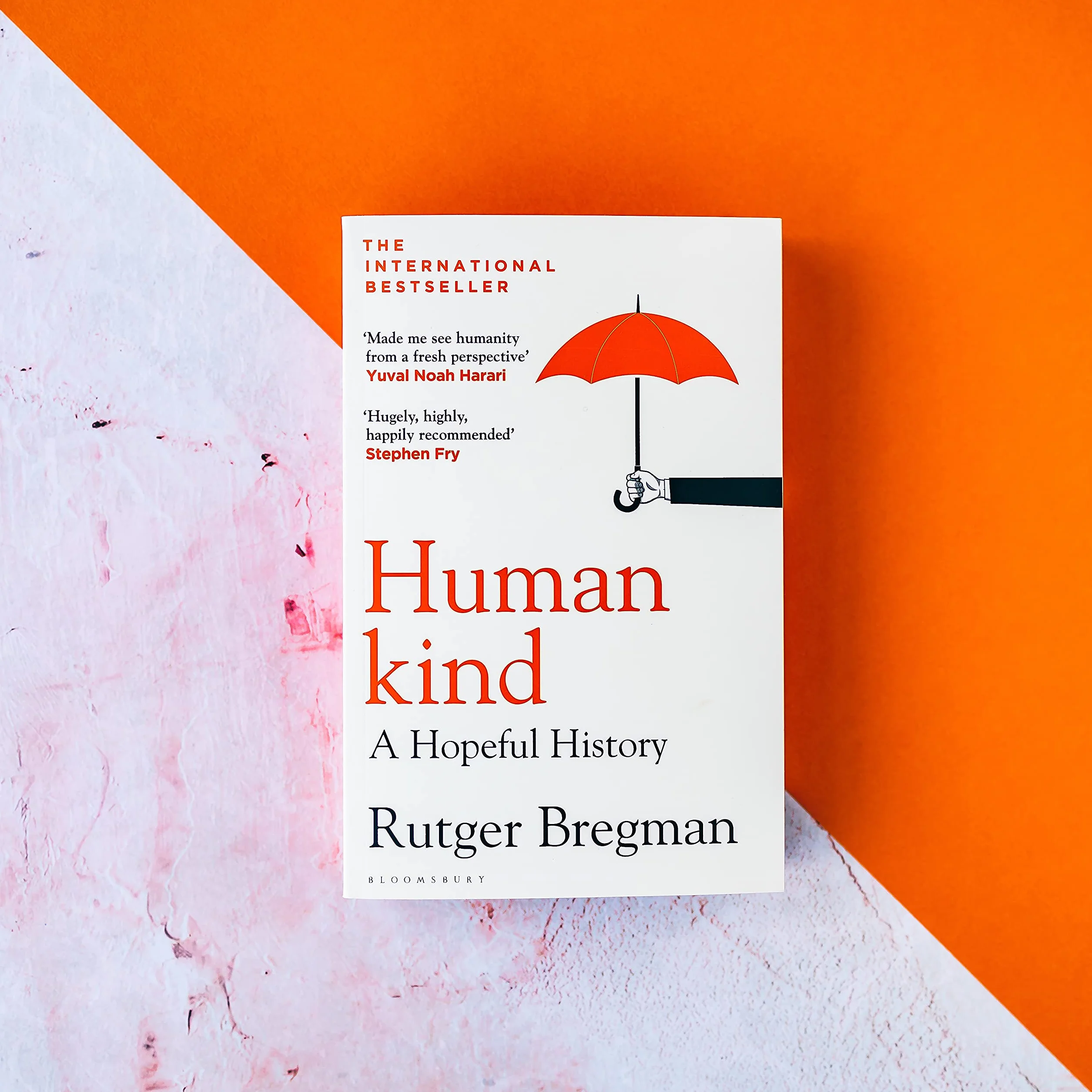 Humankind: A Hopeful History: A Hopeful History – from the presenter of the 2025 BBC ‘Moral Revolution’ Reith lectures